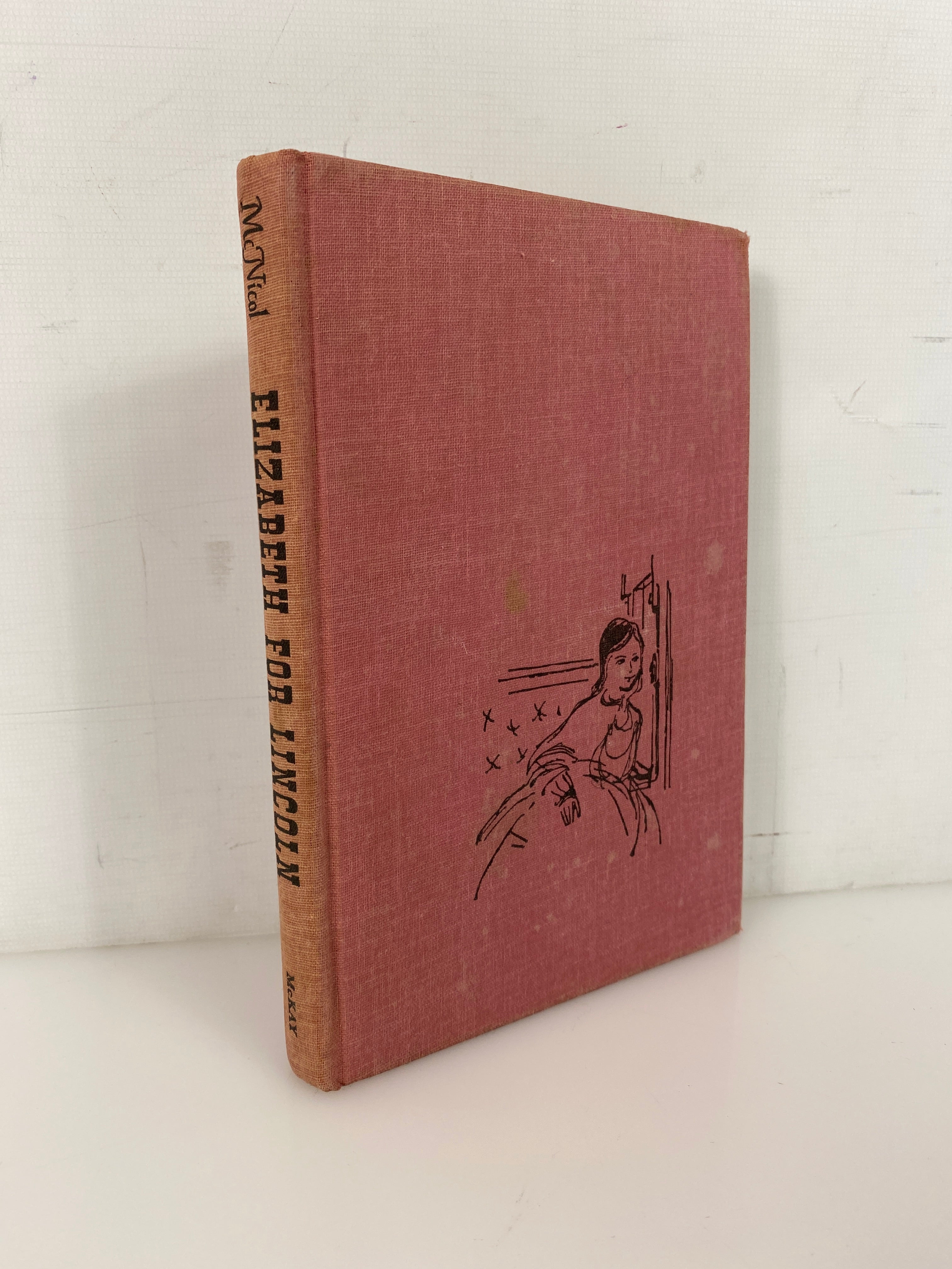 Elizabeth for Lincoln by Jacqueline Morrell McNicol 1962 Reprint Vintage HC