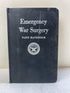 Emergency War Surgery NATO handbook 1958 HC