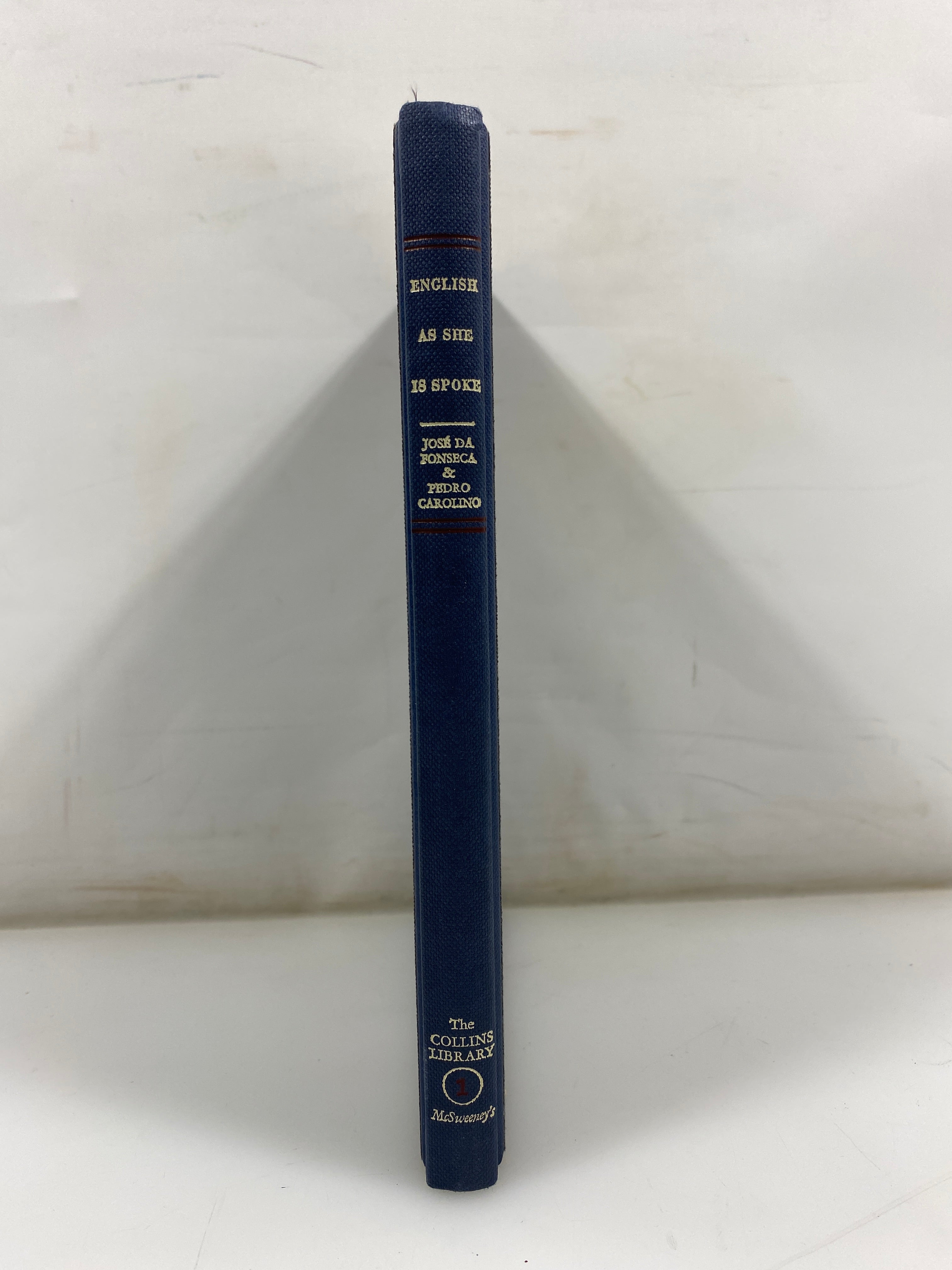 English as She is Spoke Fonseca/Carolina Reprint 2001 HC