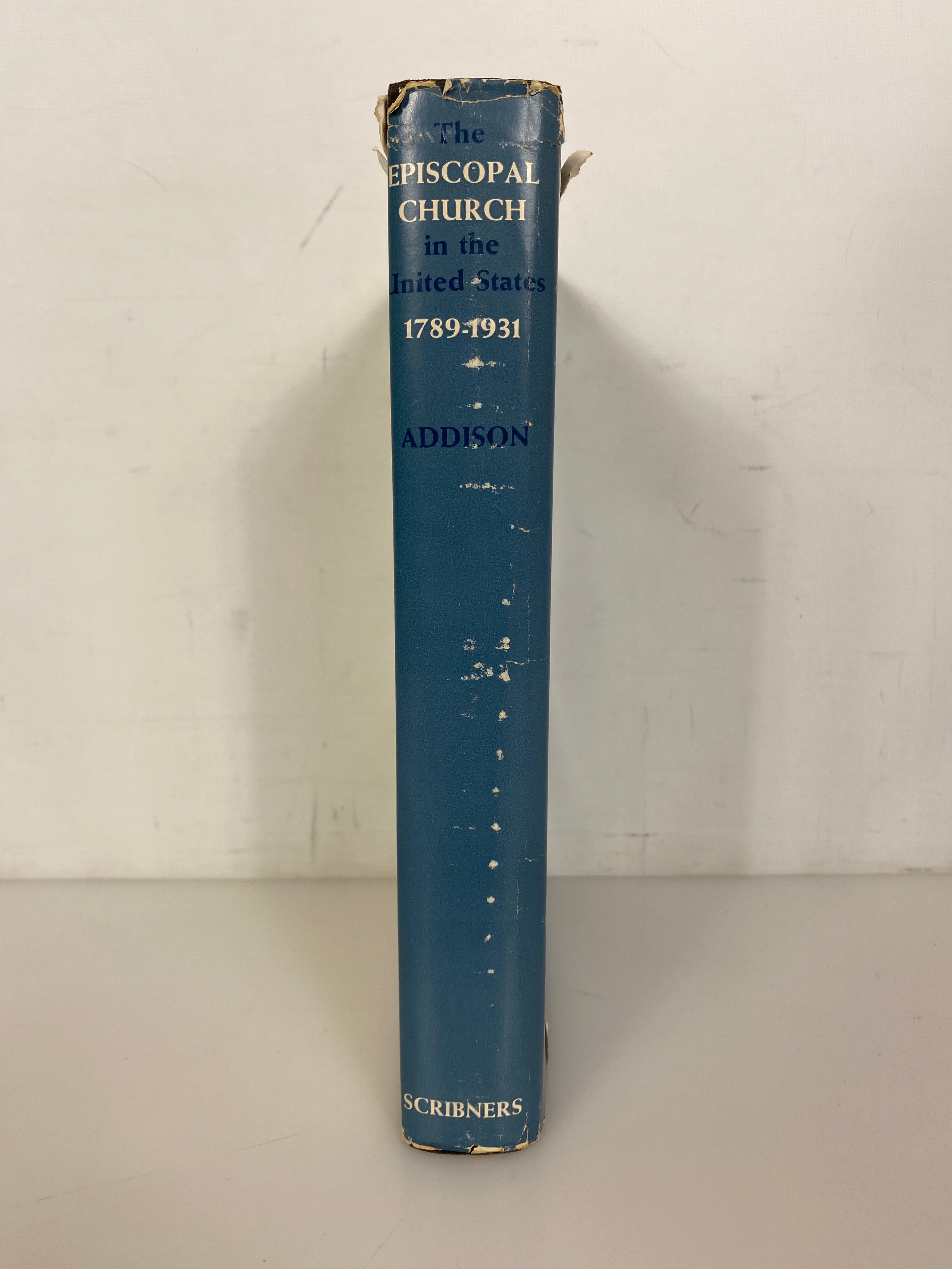 Episcopal Church in the United States 1789-1931 James Addison 1951 HCDJ