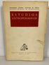 Estudios Antropologicos (in Spanish & English) in Honor of Manuel Gamio SC