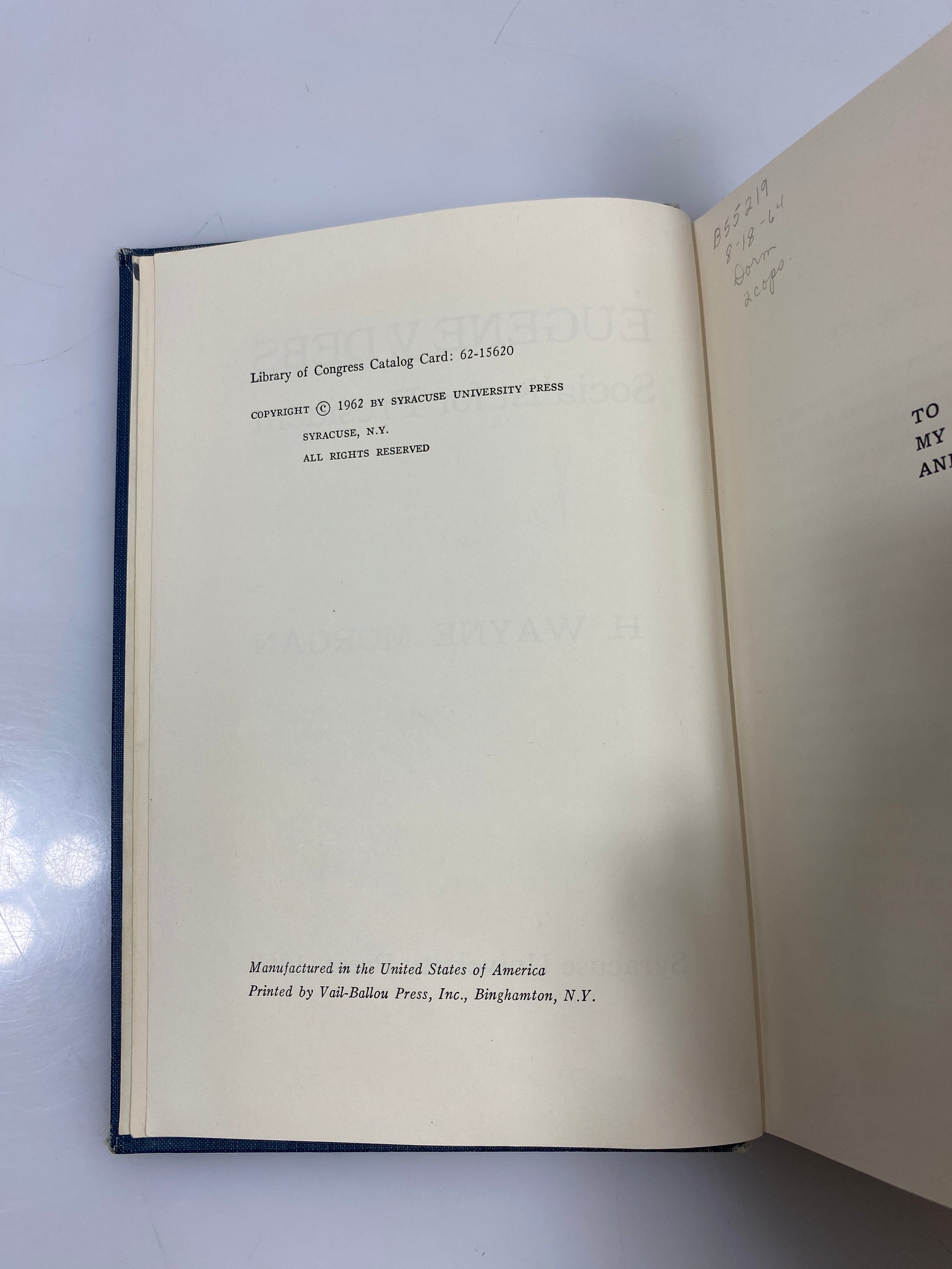 Eugene V. Debs by H. Wayne Morgan Ex-library 1962 HC