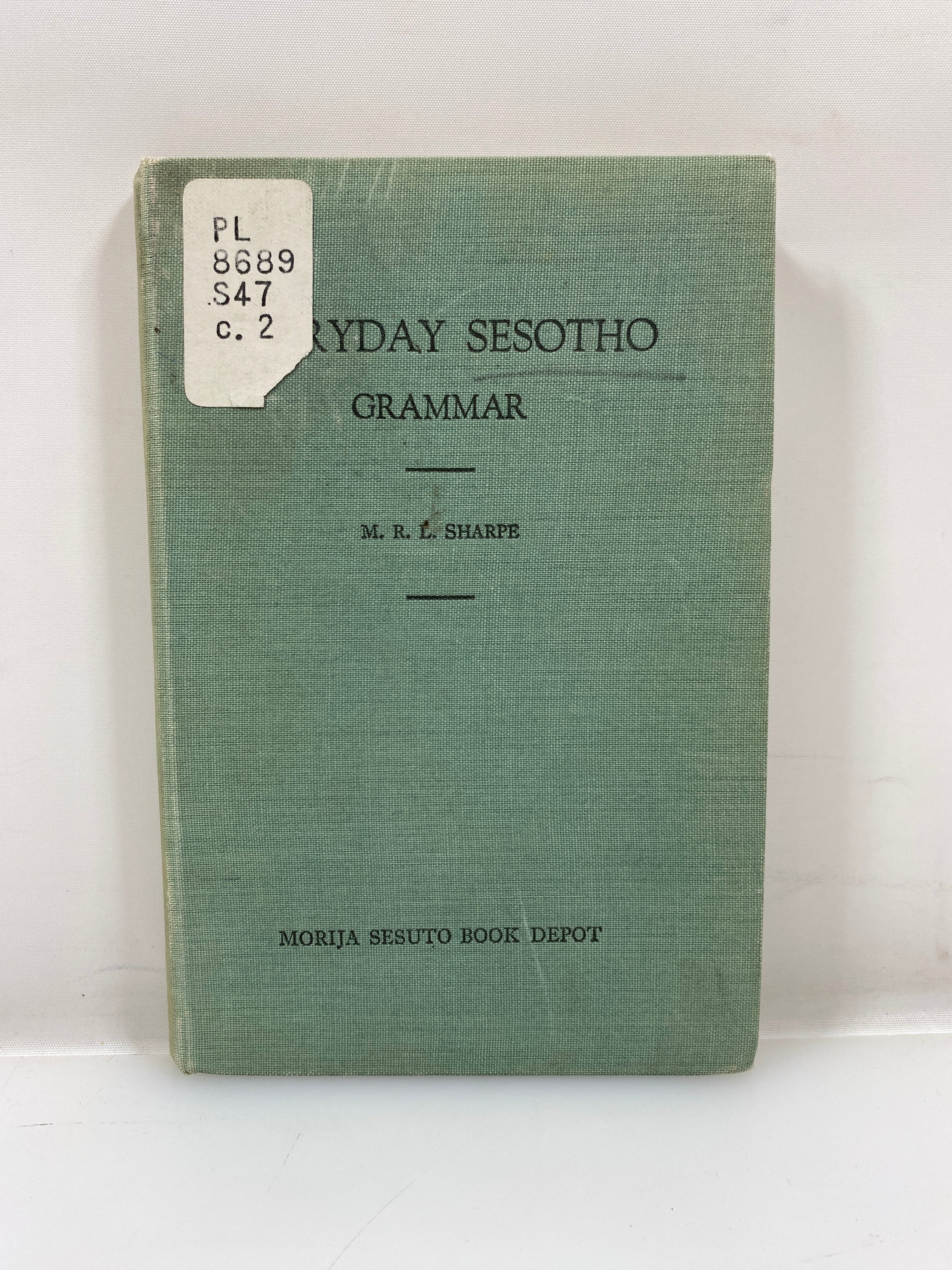 Everyday Sesotho Grammar by Sharpe Ex-library 1960 HC