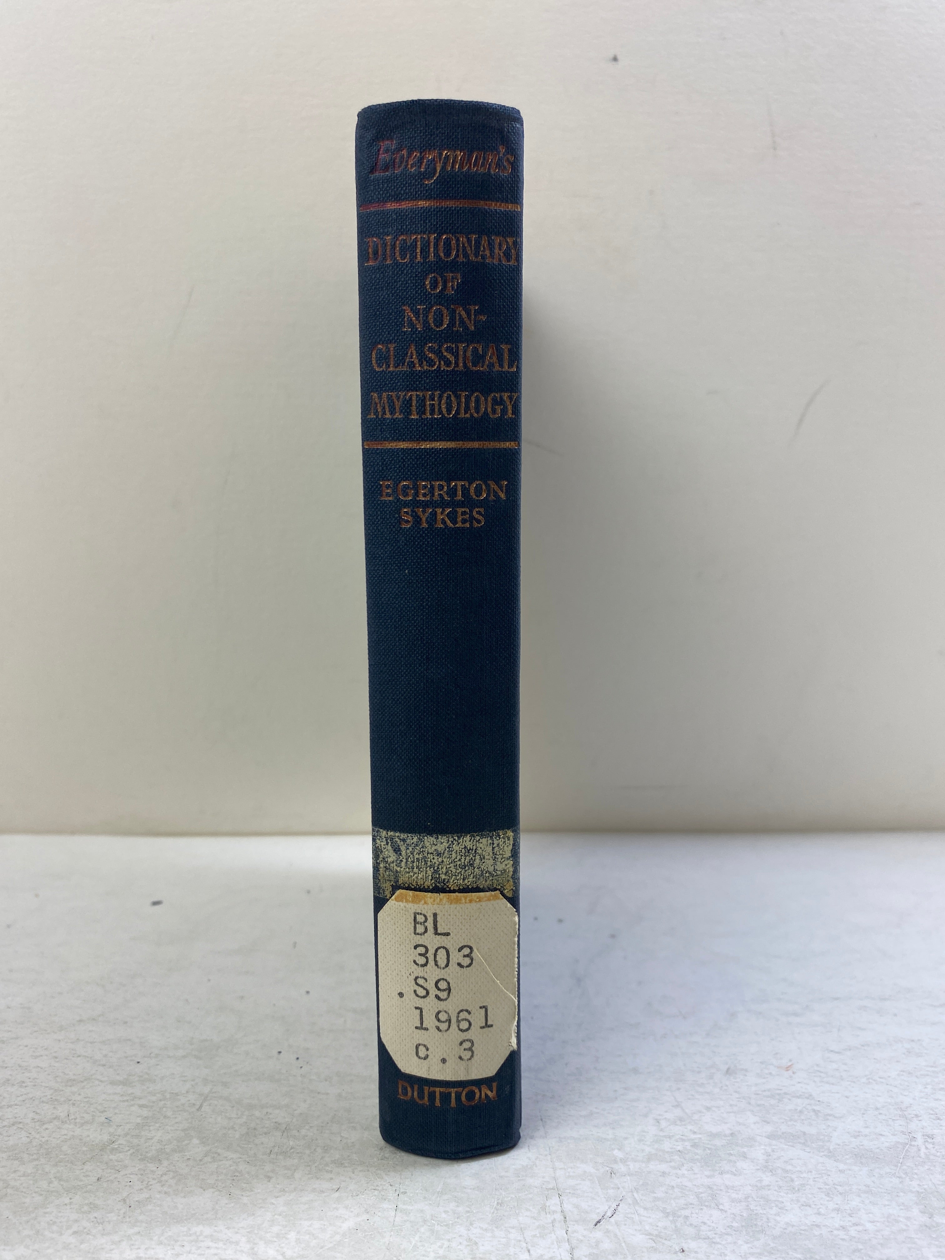 Everyman's Dictionary of Non-Classical Mythology by Sykes Ex-library 1961 HC