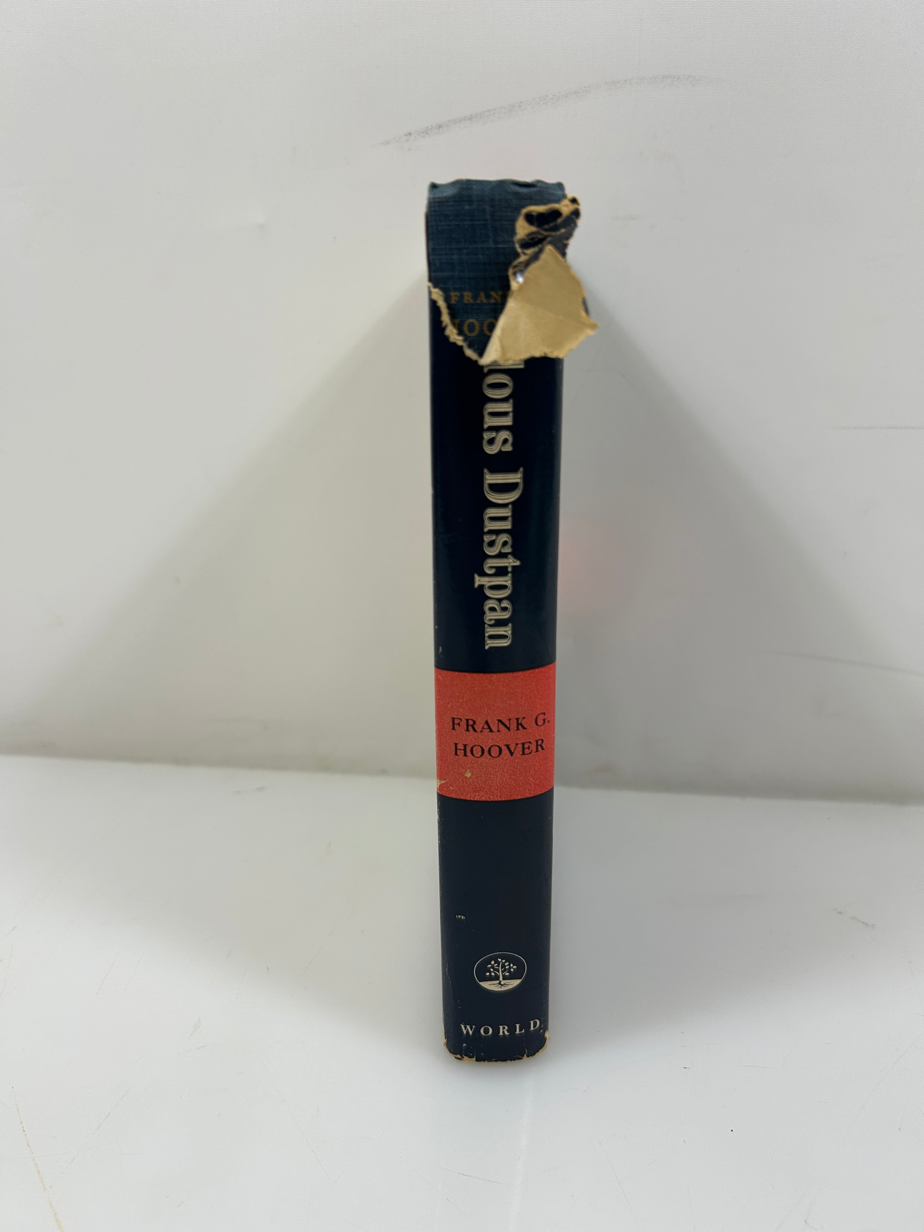 Fabulous Dustpan the Story of Hoover by Frank G. Hoover 1955  1st Ed HCDJ