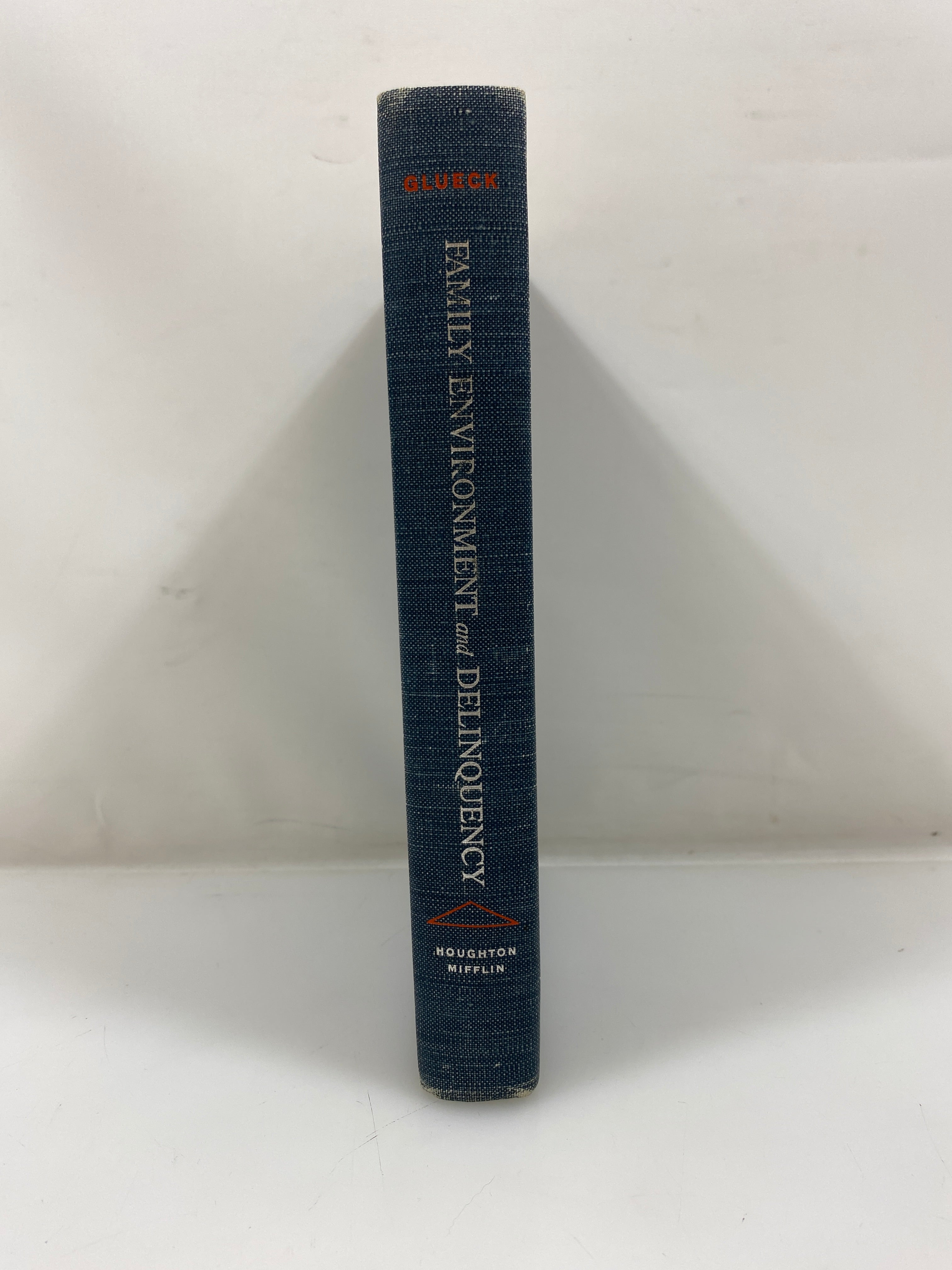 Family Environment and Delinquency by Glueck Houghton Mifflin Ex-libra 1962 HC