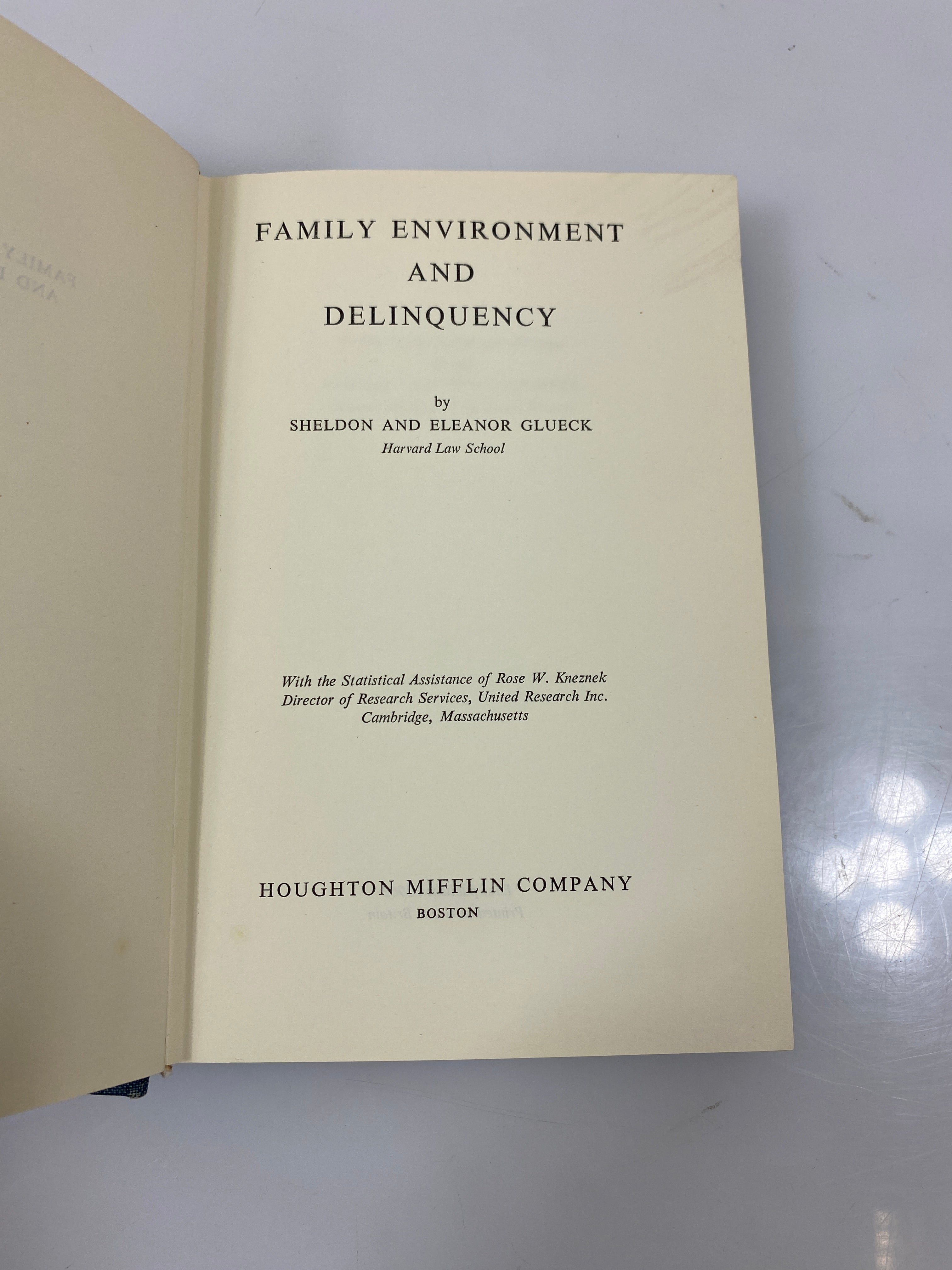 Family Environment and Delinquency by Glueck Houghton Mifflin Ex-libra 1962 HC