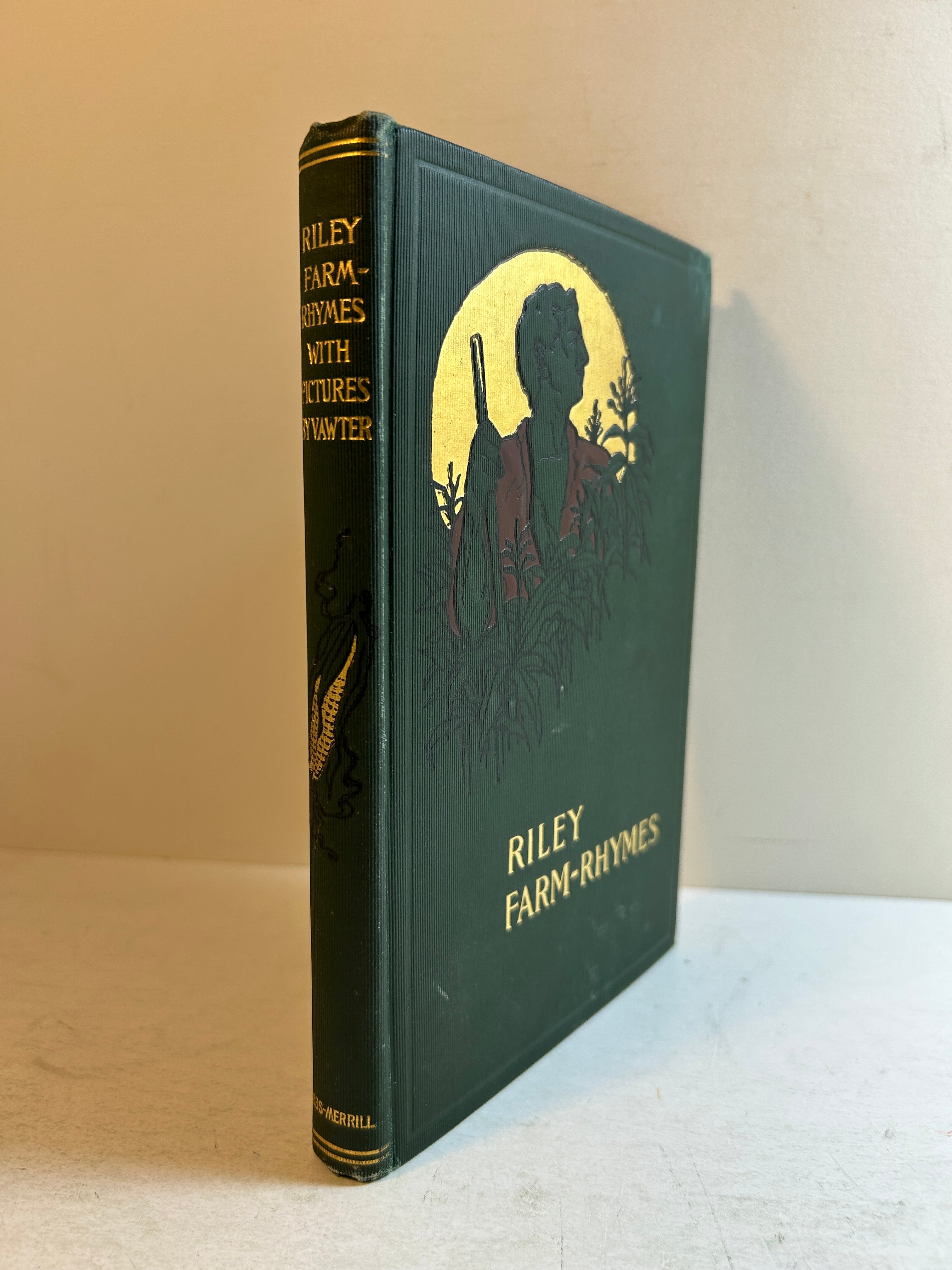 Farm-Rhymes James Whitcomb Riley w/Country Pictures Will Vawter 1905 Merrill HC