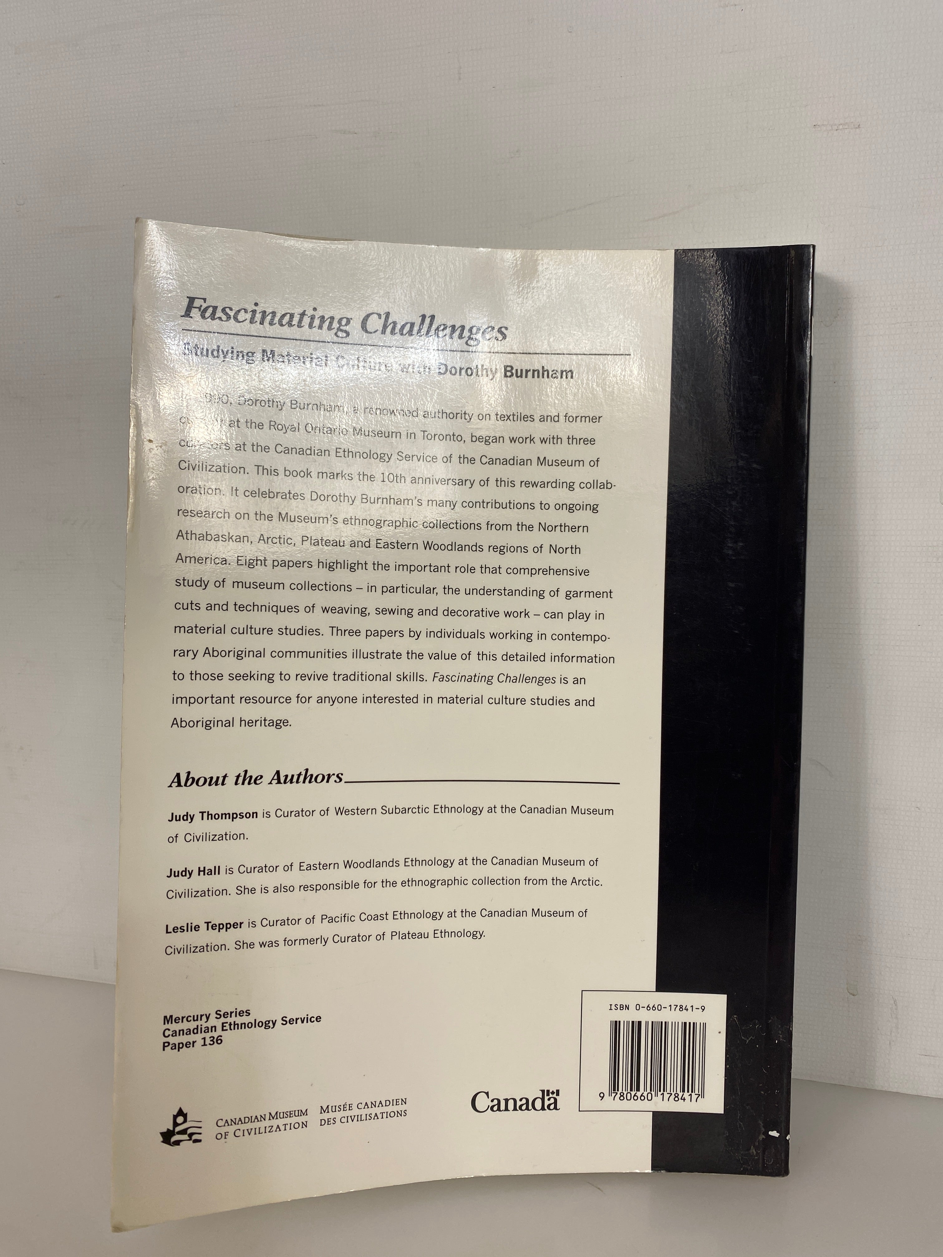 Fascinating Challenges Material Culture w Dorothy Burnham Signed 2001 SC