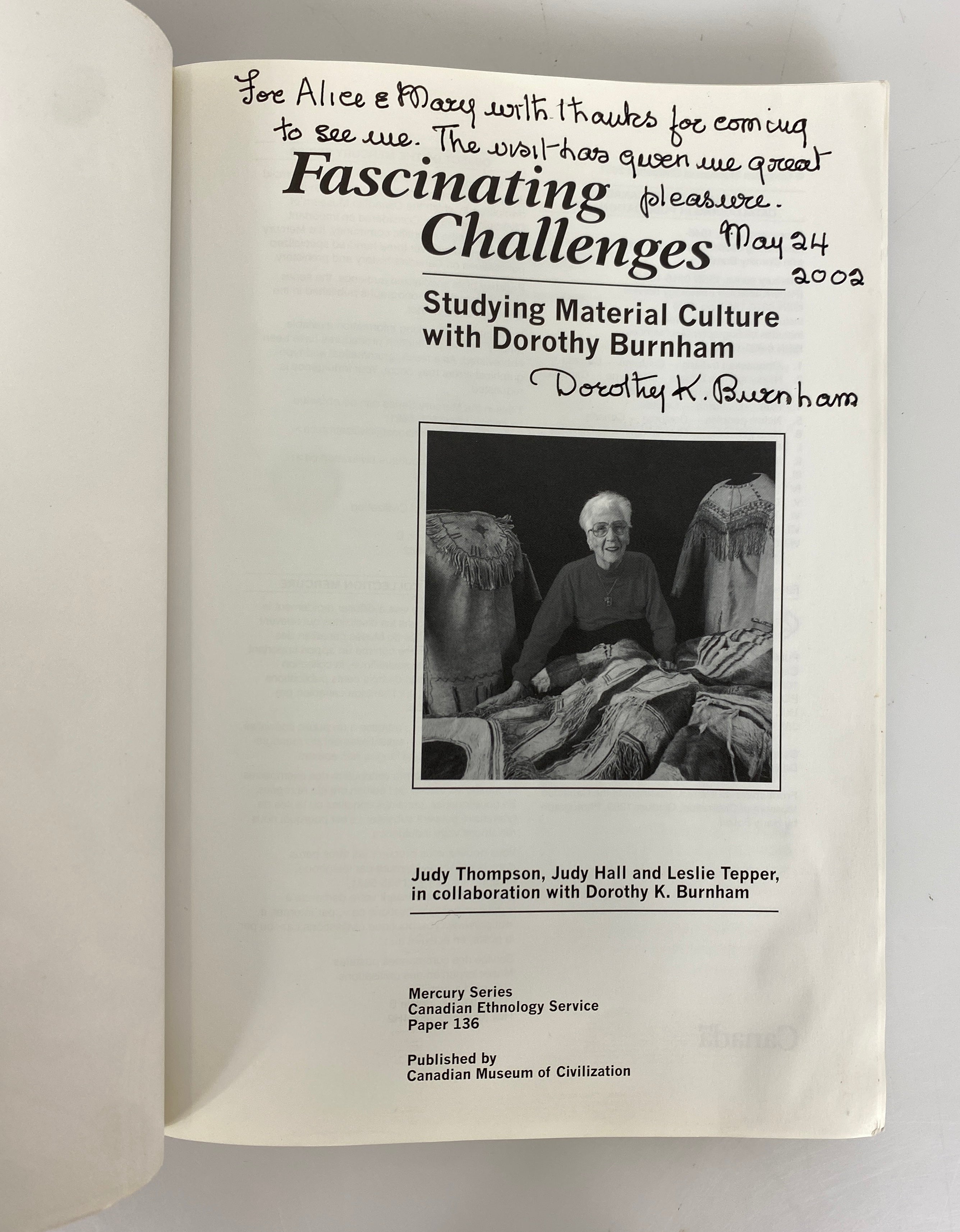 Fascinating Challenges Material Culture w Dorothy Burnham Signed 2001 SC