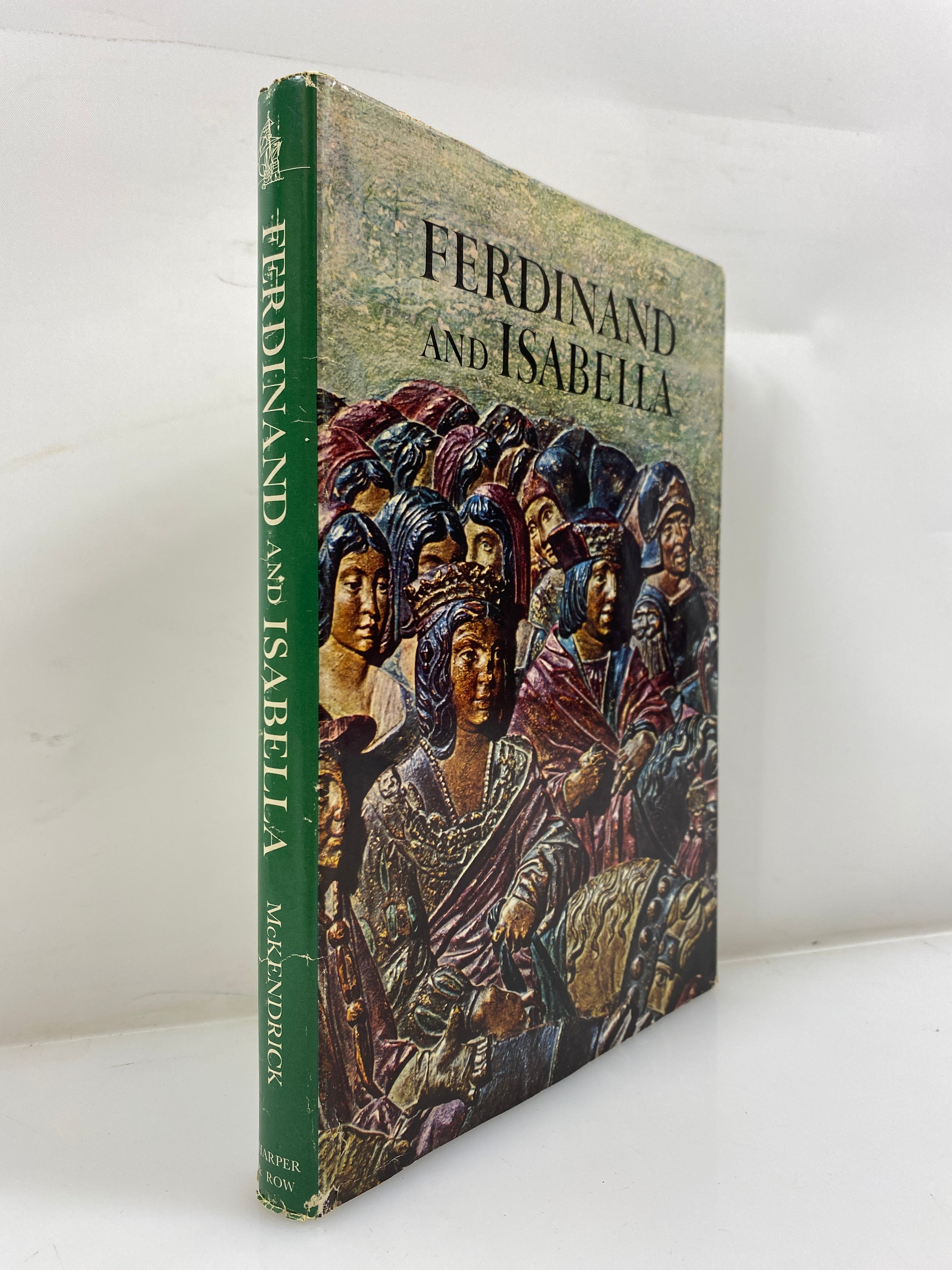 Ferdinand and Isabella by Elliott Horizon Caravel Book 1968 HCDJ