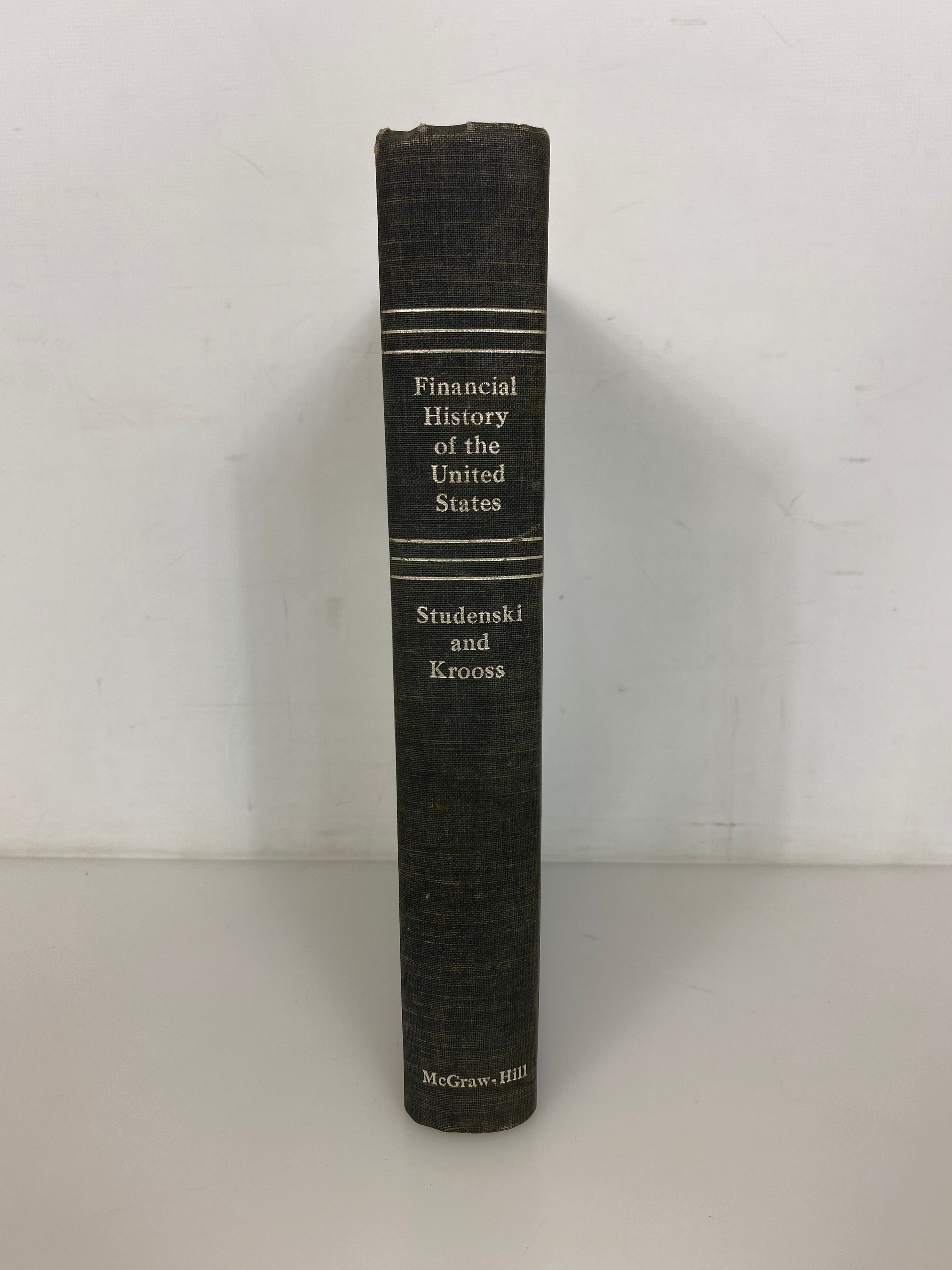 Financial History of the U.S. by Studenski/Krooss 1952 Signed HC w Bibliography