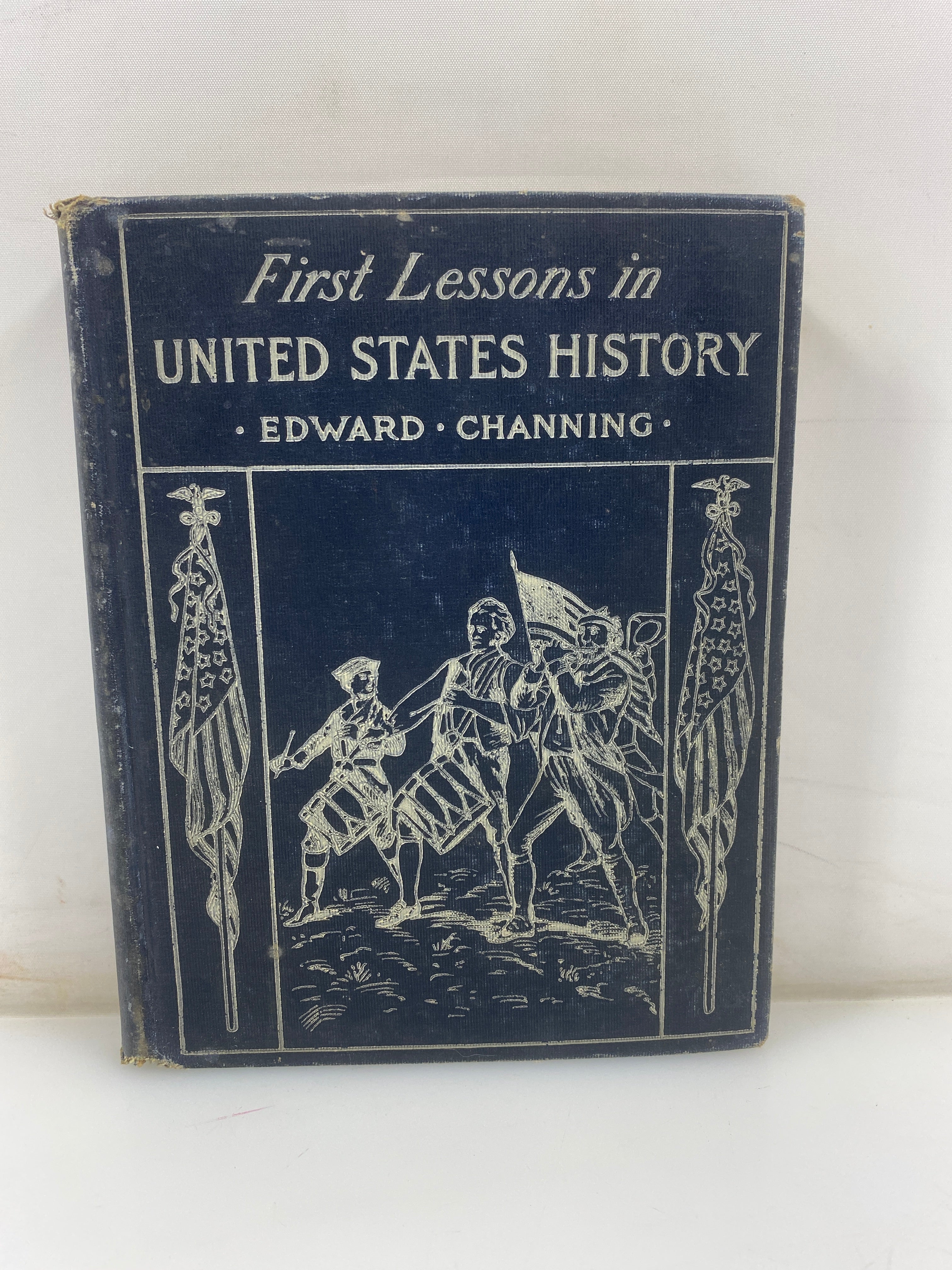 First Lessons in United State History Channing 1912 HC