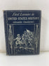 First Lessons in United State History Channing 1912 HC