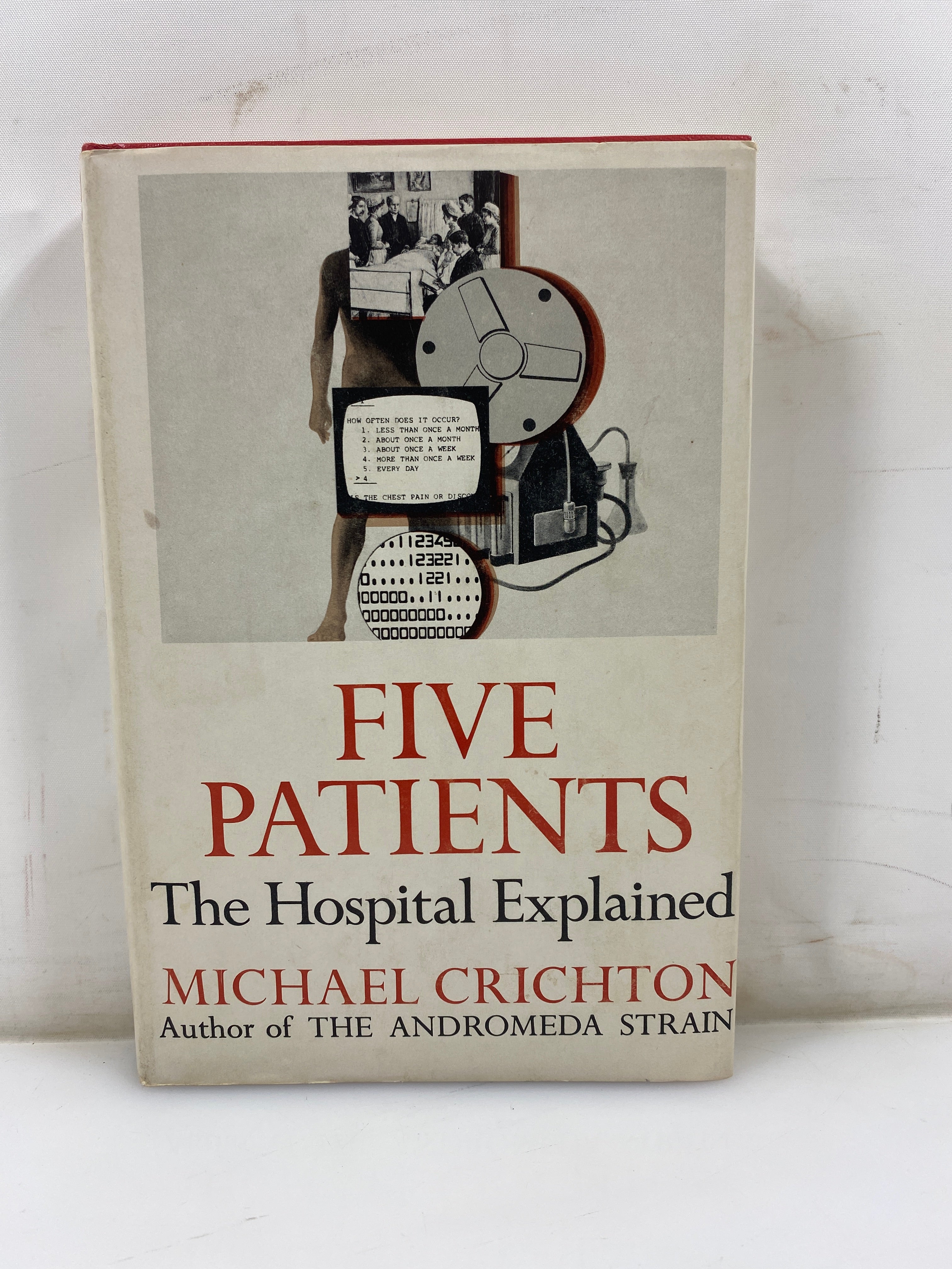 Five Patients the Hospital Explained Crichton 1970 HCDJ