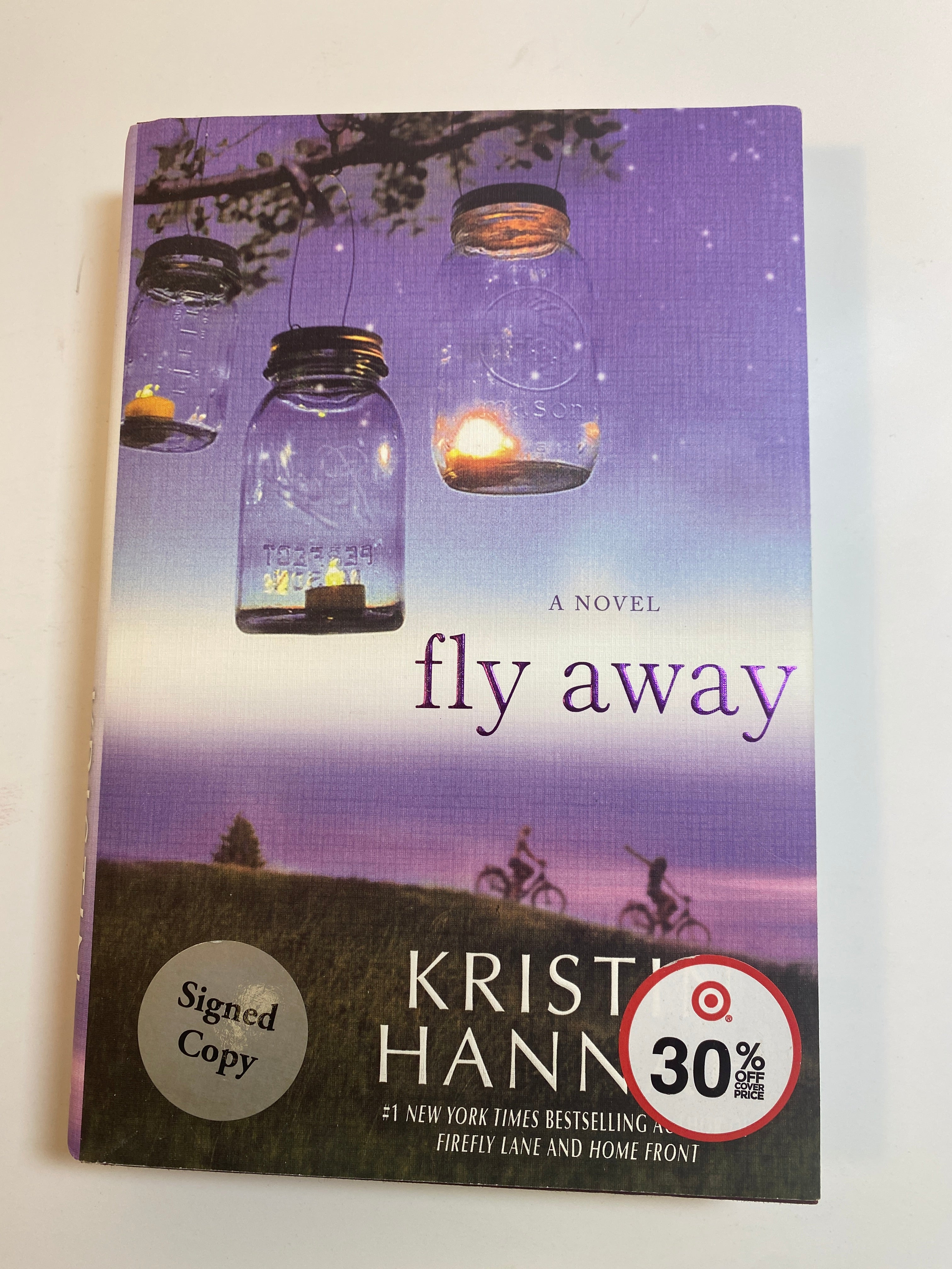 Fly Away Kristin Hannah HCDJ 2013 First Edition *signed*