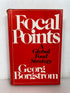 Focal Points a Global Food Strategy by Borgstrom 1973 Signed First Print HCDJ