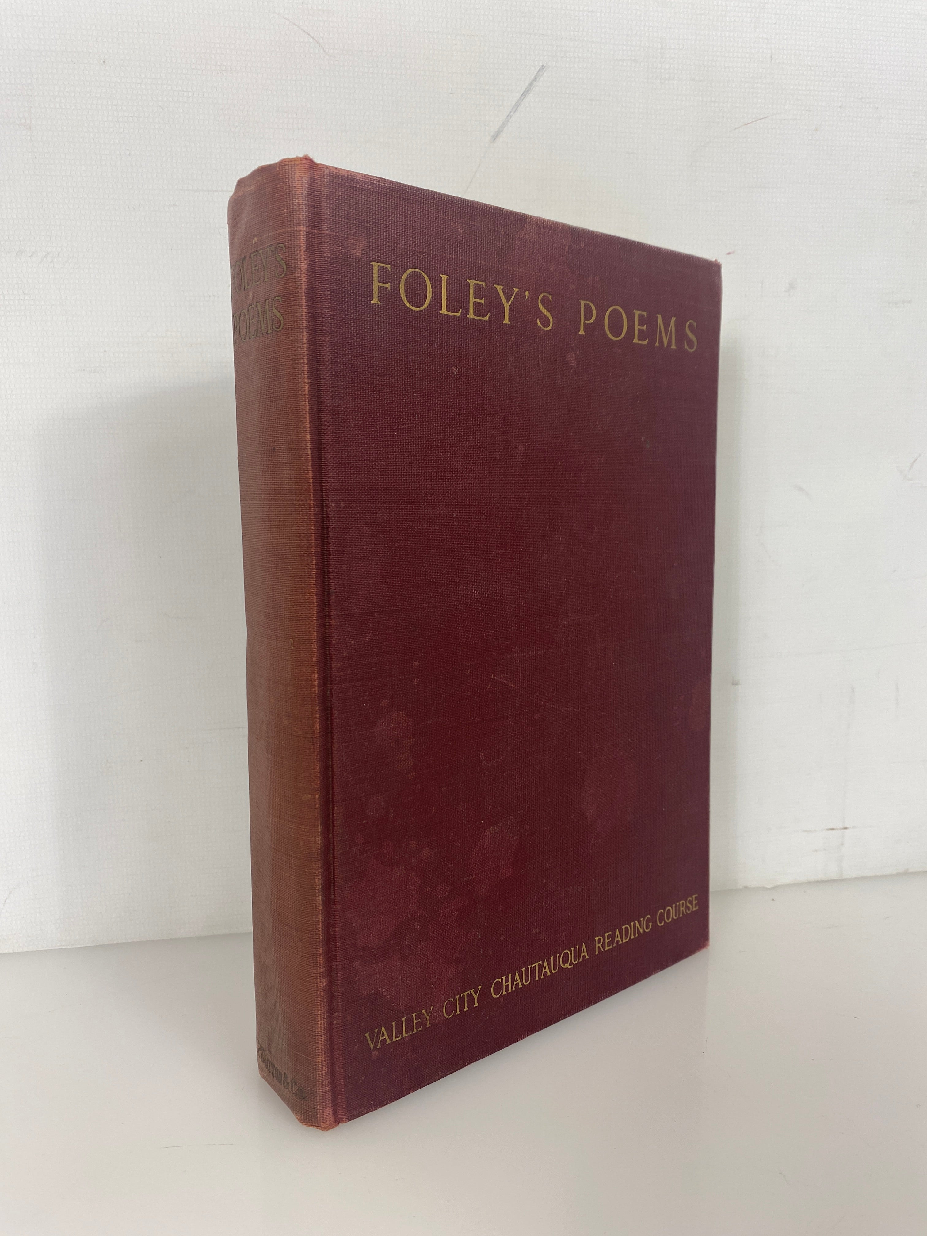 Foley's Poems Valley City Chautauqua Reading Course 1913 Antique HC