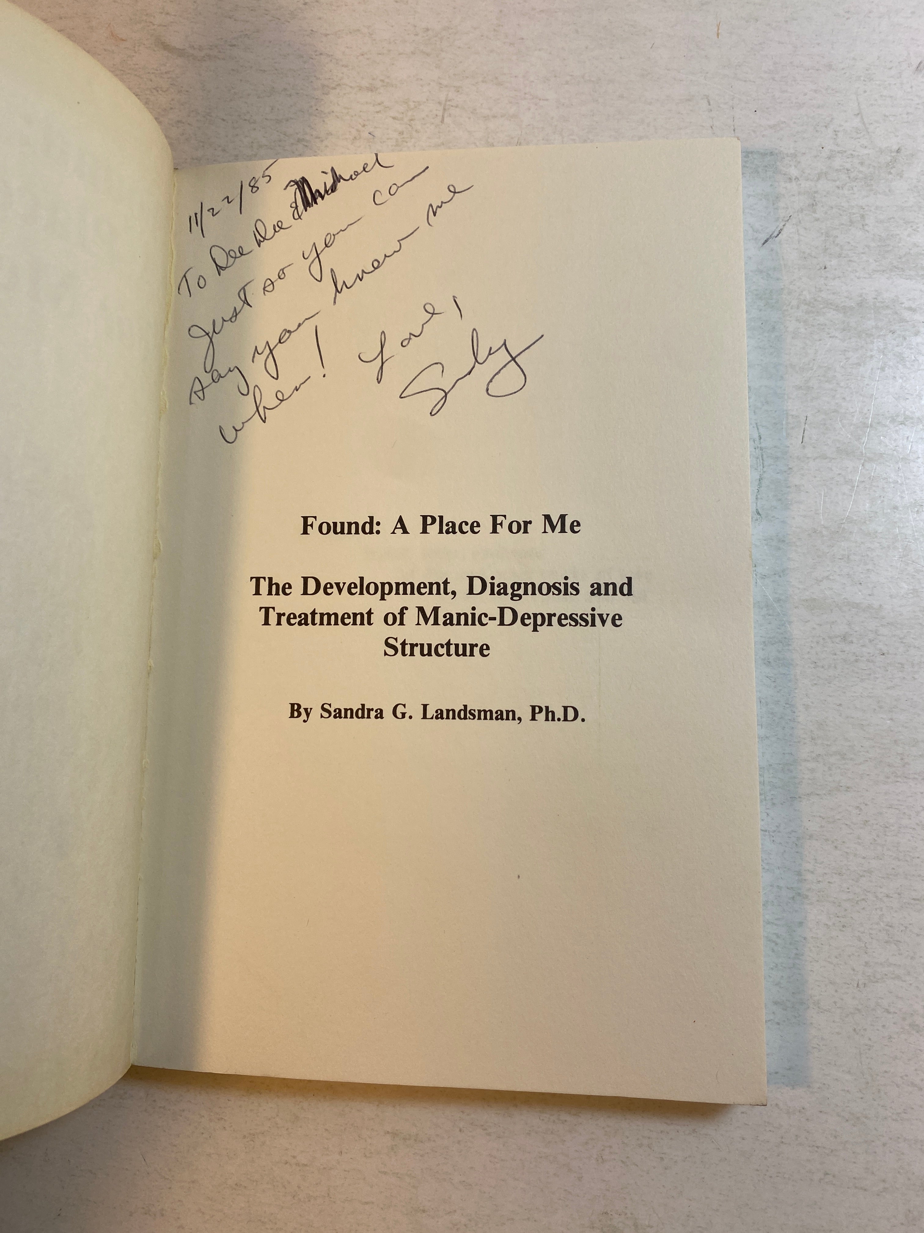 Found: A Place for Me Sandra Landsman SC 1984 *Signed*