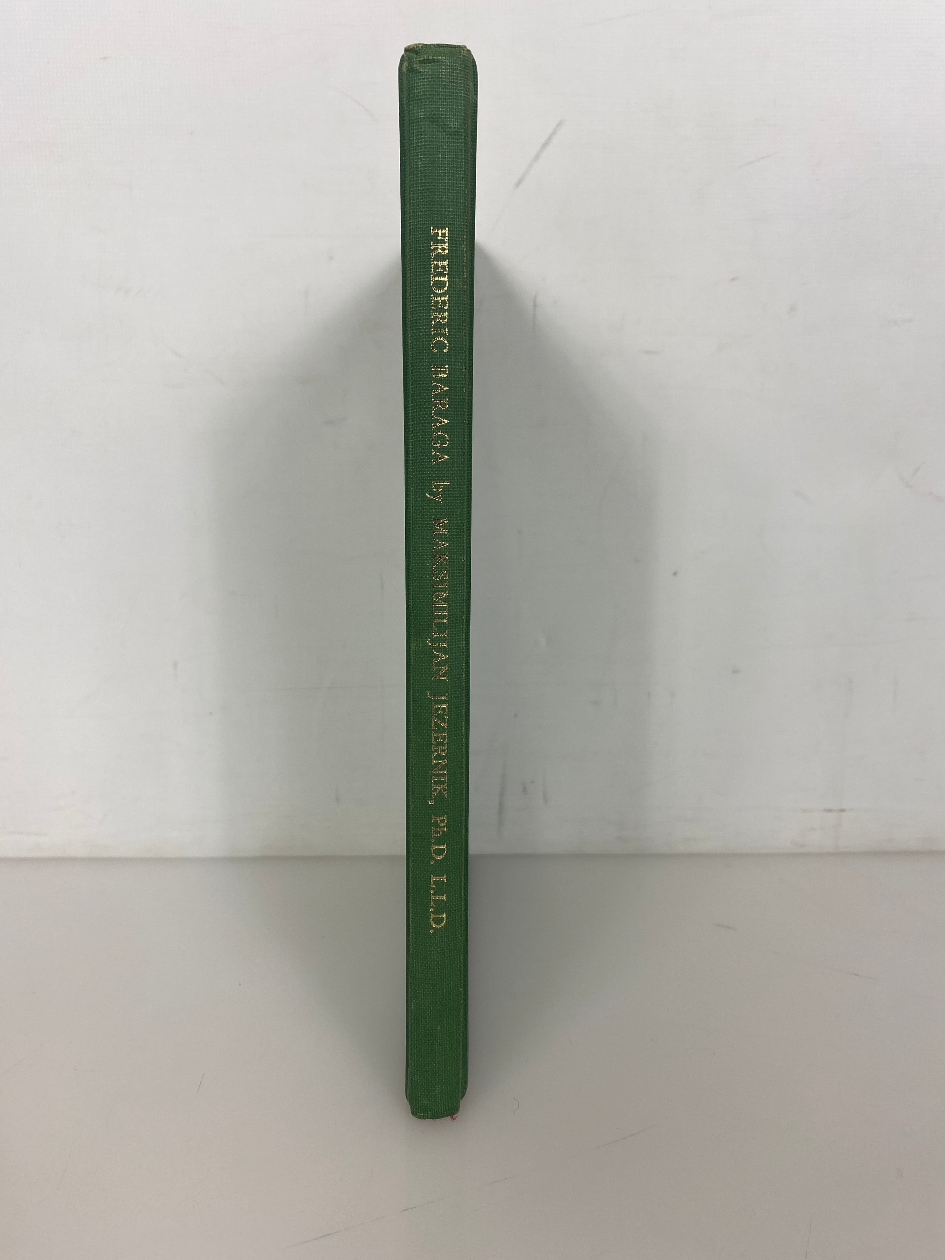 Frederick Baraga First Bishop of Marquette by Jezernik 1968 Ex-Library HC