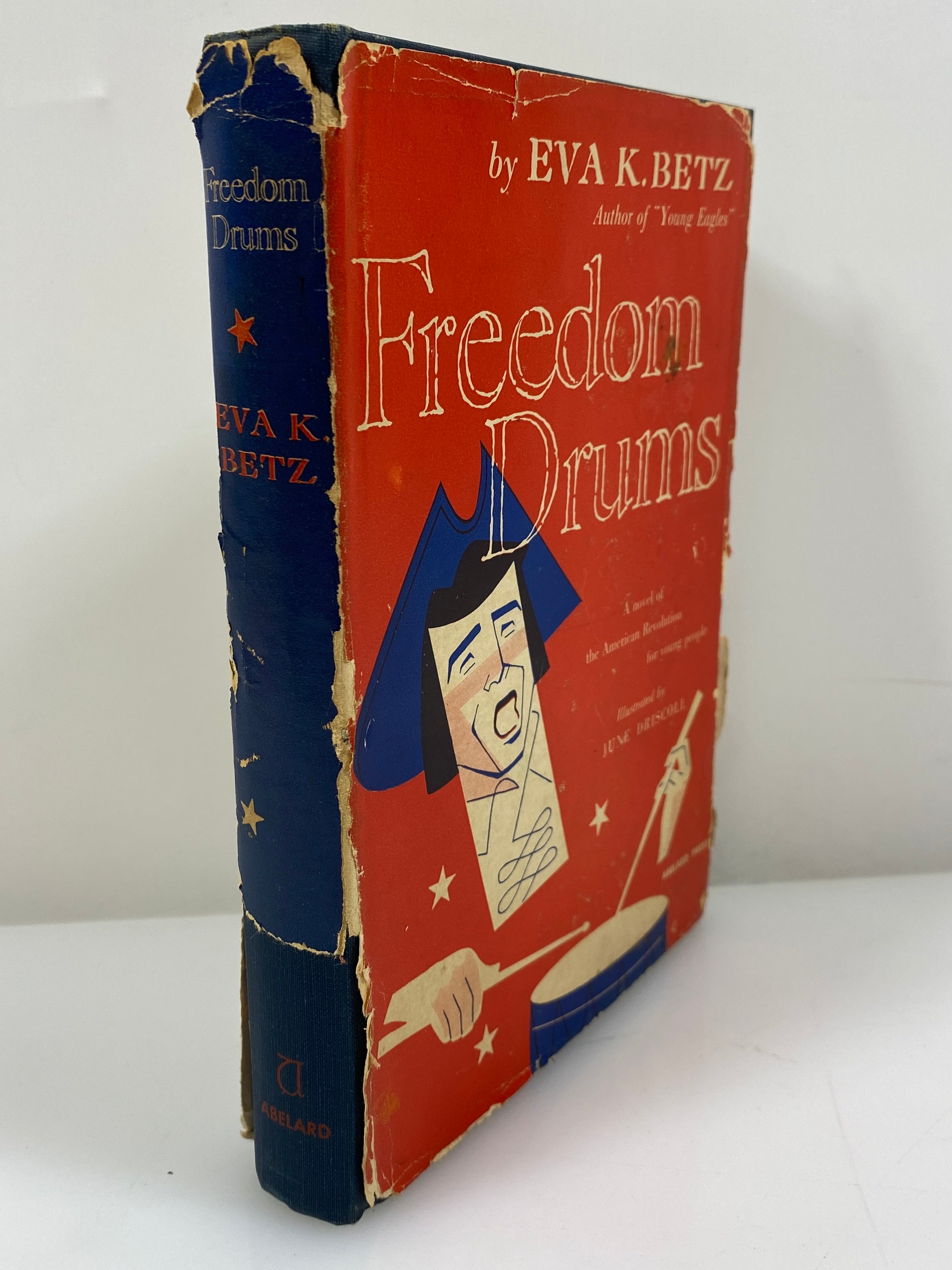 Freedom Drums by Eva K. Betz 1950 First Edition HC DJ