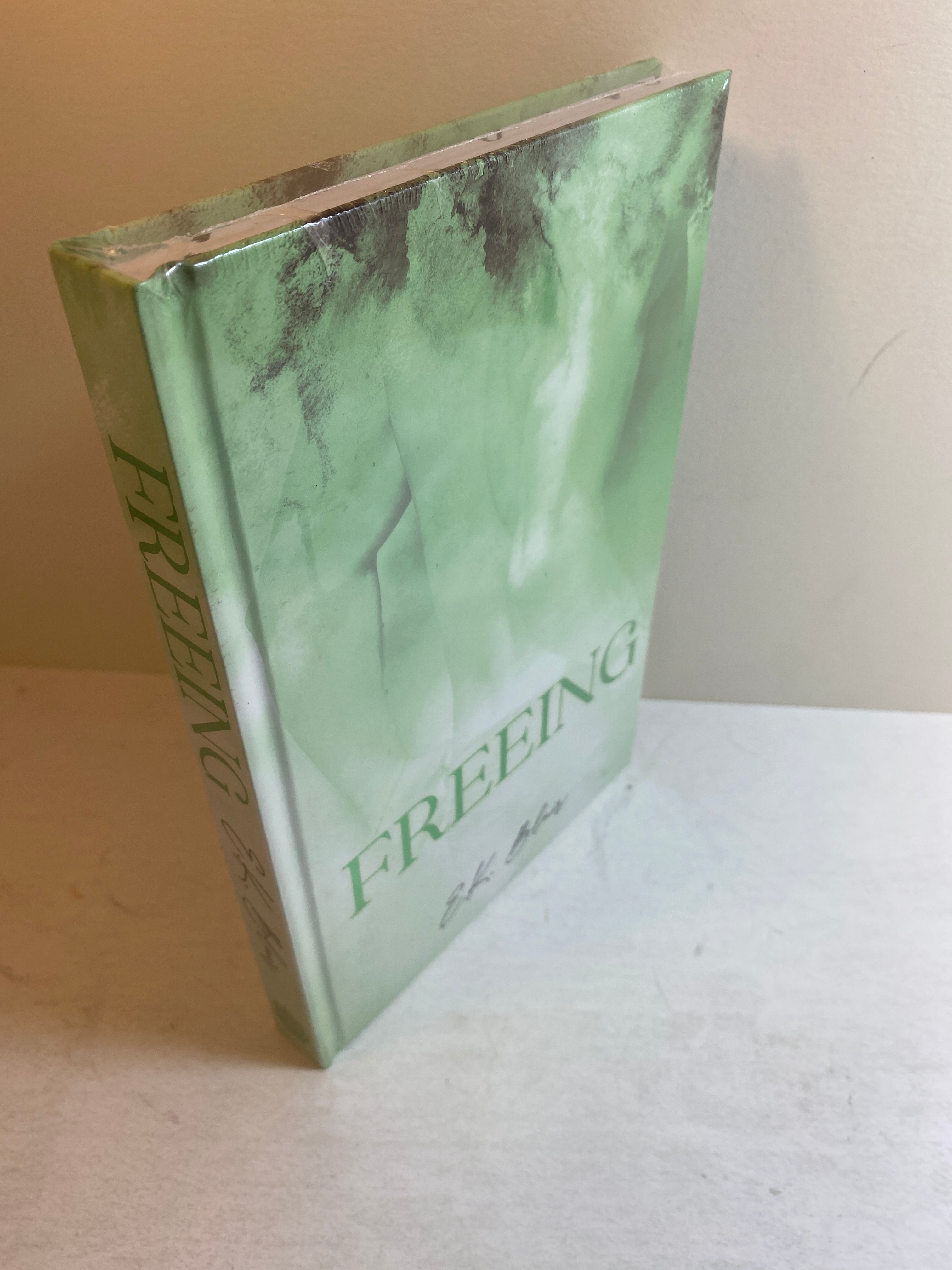 Freeing Book 2 of the Fading Series E.K. Blair HC *New*