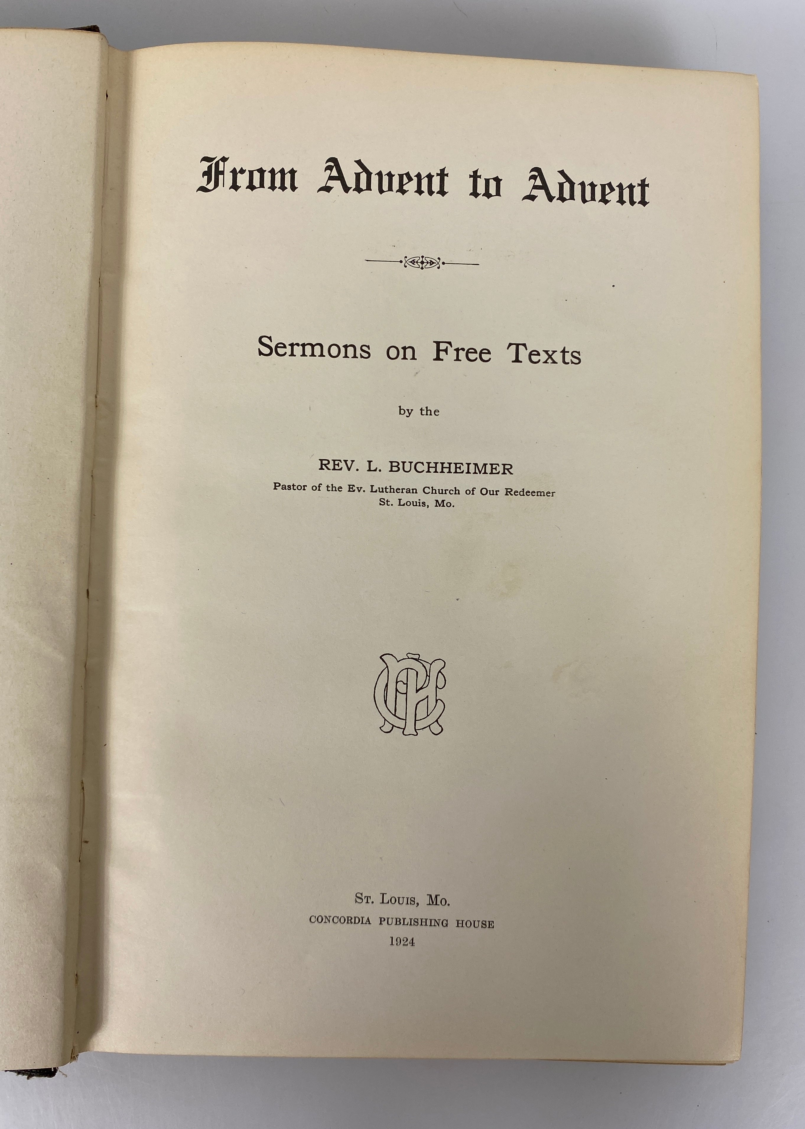 From Advent to Advent Sermons on Free Texts by Buchheimer 1924 Antique HC
