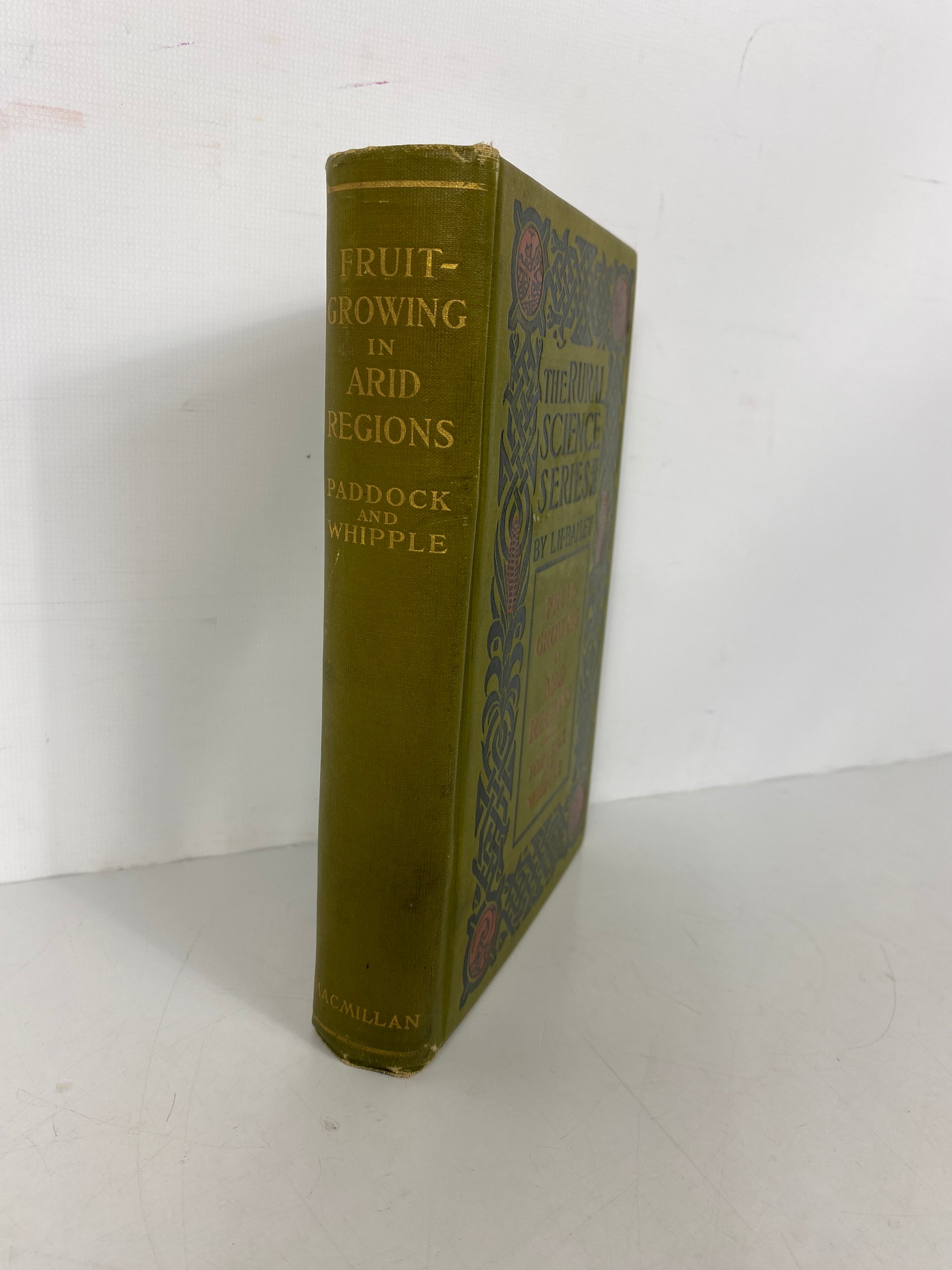Fruit Growing in Arid Regions by Paddock/Whipple 1912 Antique HC