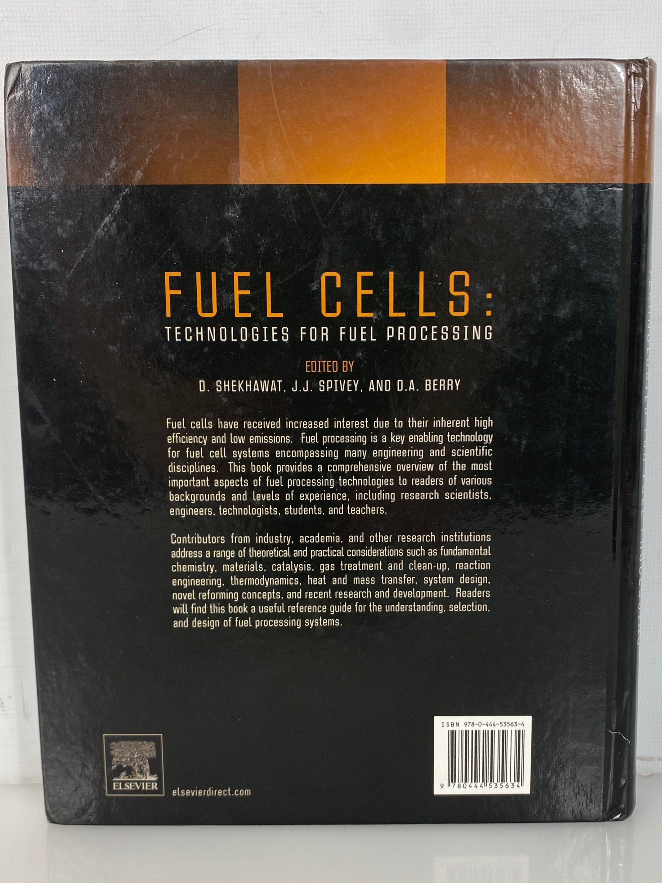 Fuel Cells: Technologies for Fuel Processing Signed by All Authors 1st Ed HC