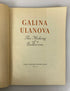 Galina Ulanova The Making of a Ballerina Translated from Russian Vintage SC