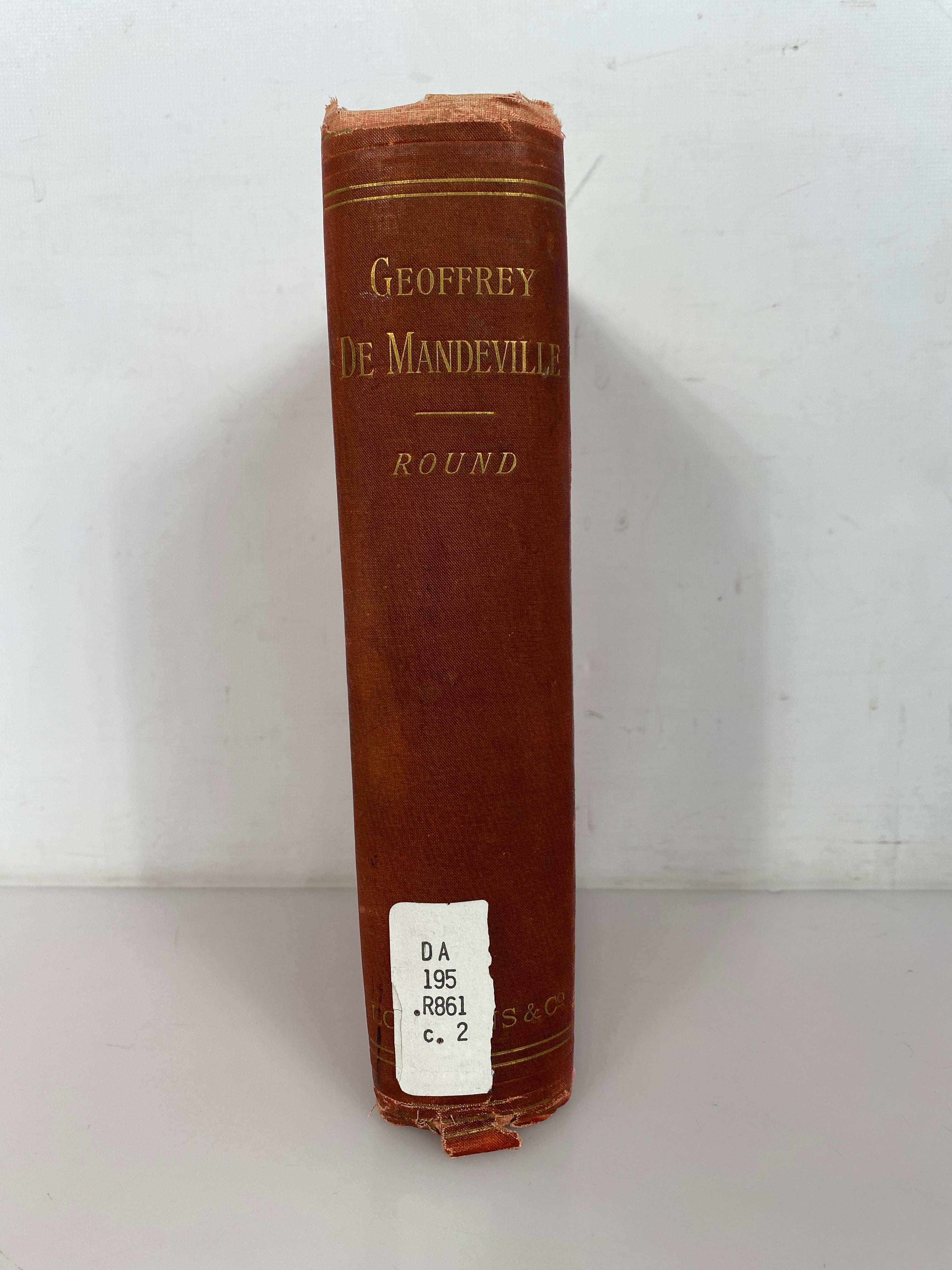 Geoffrey de Mandeville A Study of the Anarchy by Round 1892 Antique Ex-Library