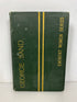 George Sand by Thomas 1883 Eminent Women Series Antique HC