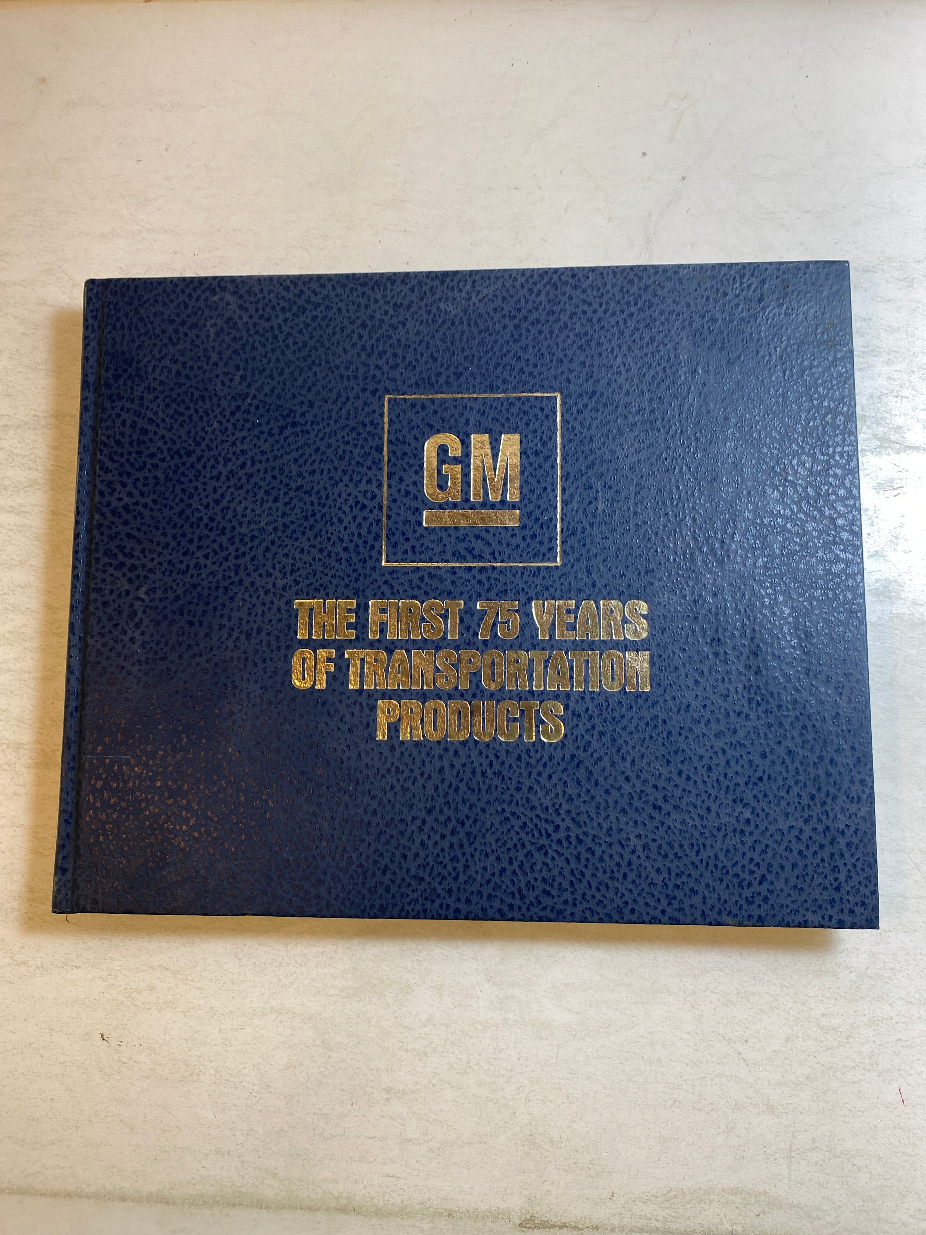 GM First 75 Years of Transportation Products HC 1983