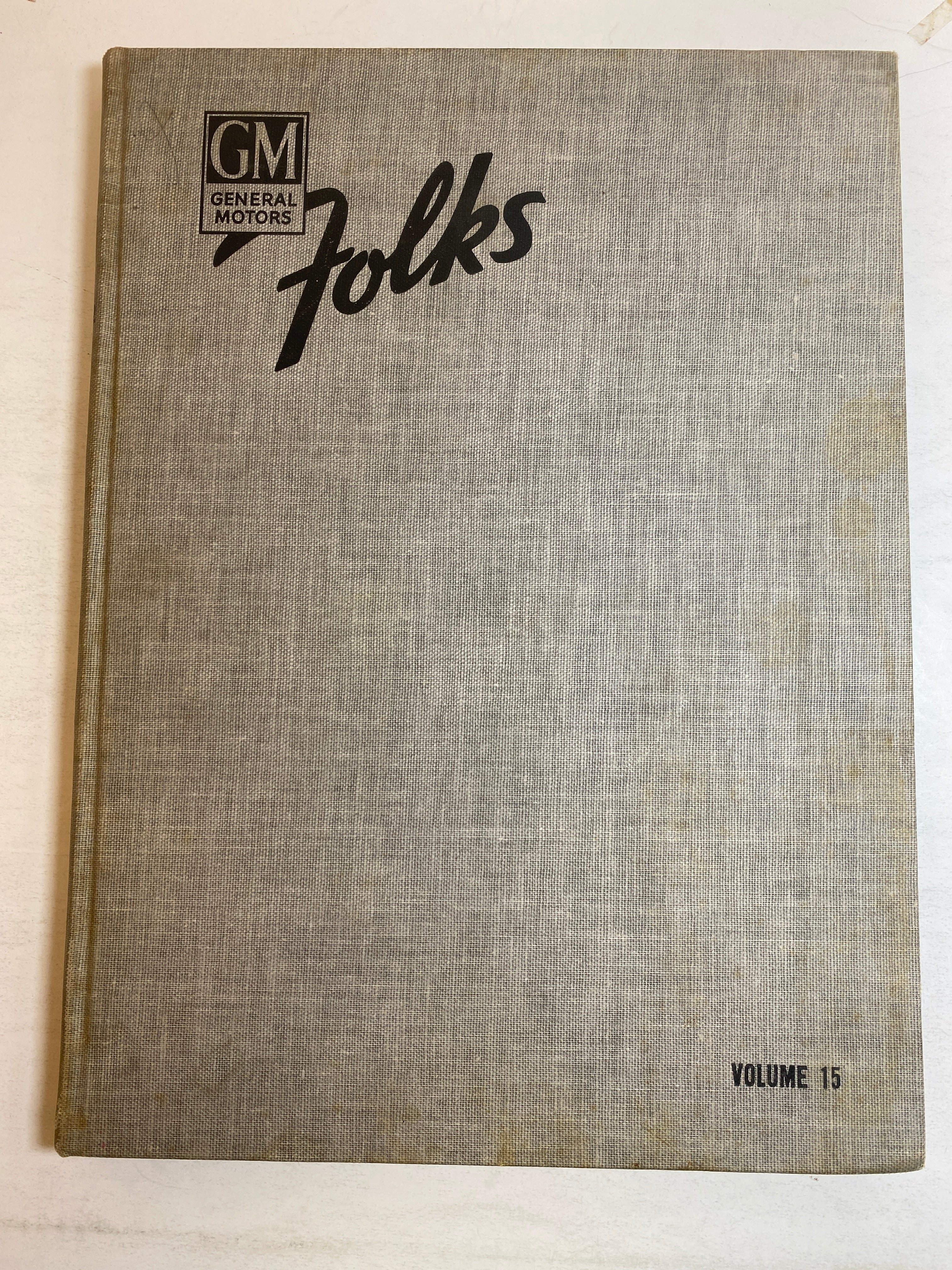 GM General Motors Folks Volume 15 HC 1952