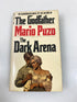 Godfather Dark Arena Mario Puzo Paperback SC 1972