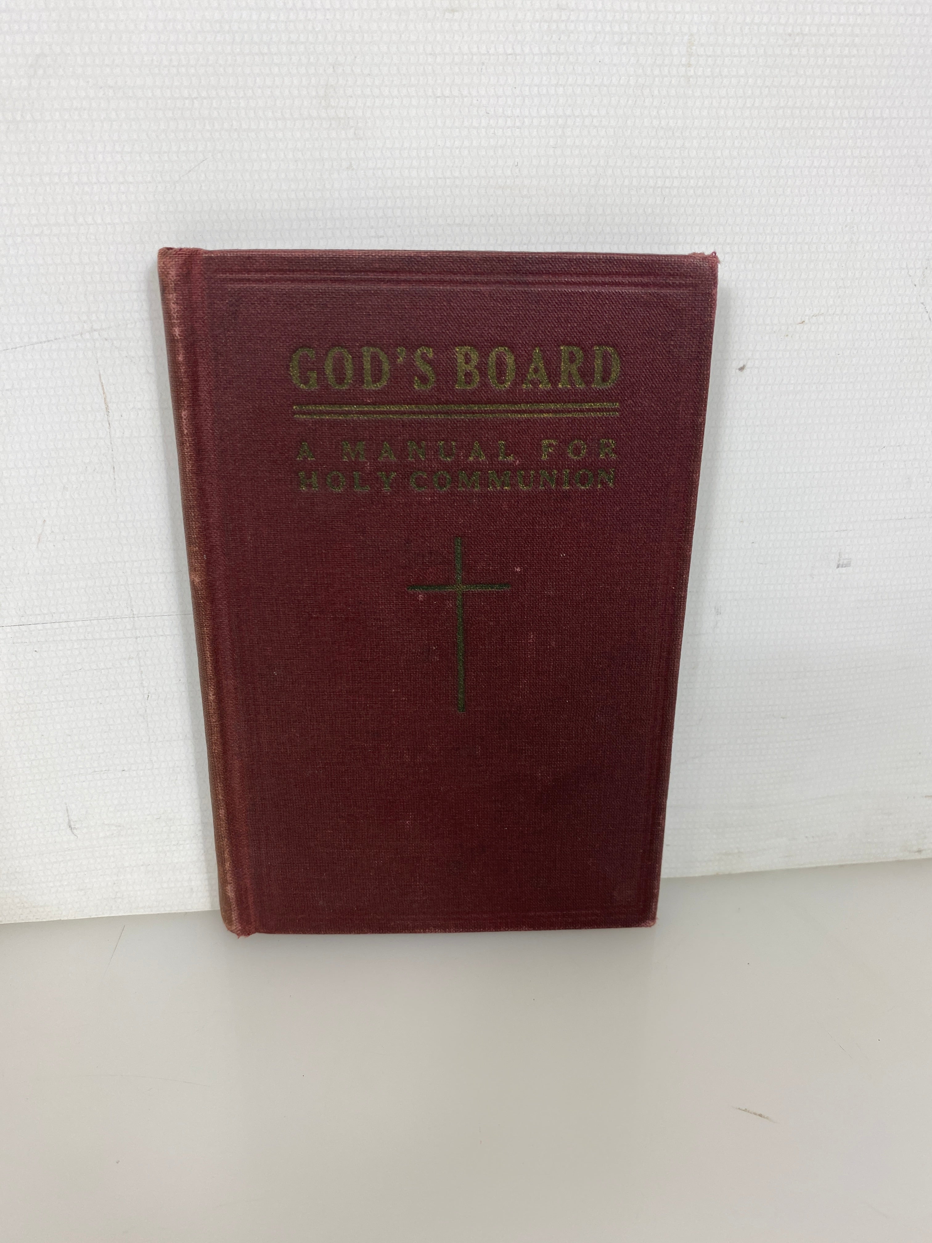God's Board A Manual for Holy Communion 1945 Episcopal Church HC