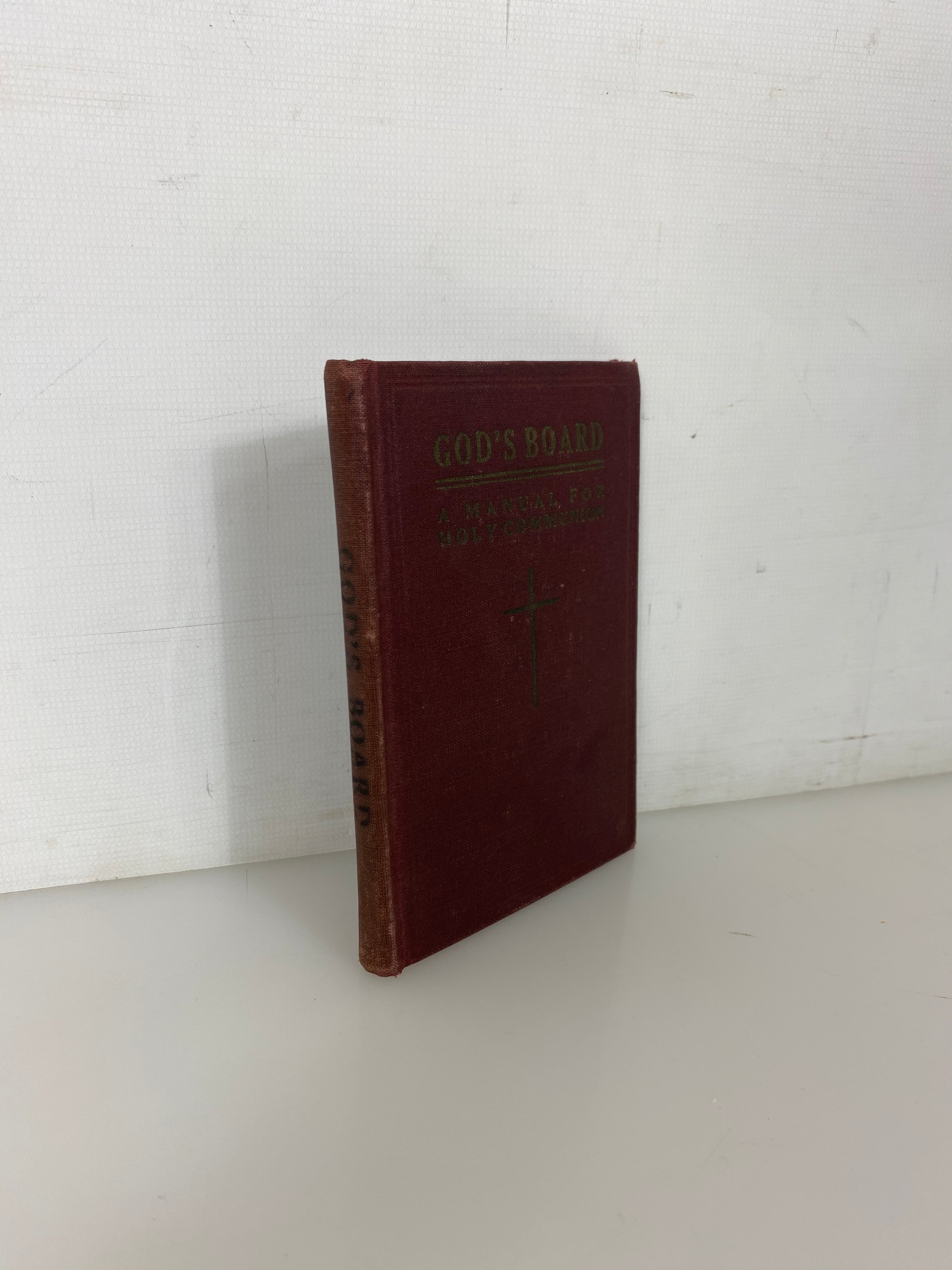 God's Board A Manual for Holy Communion 1945 Episcopal Church HC