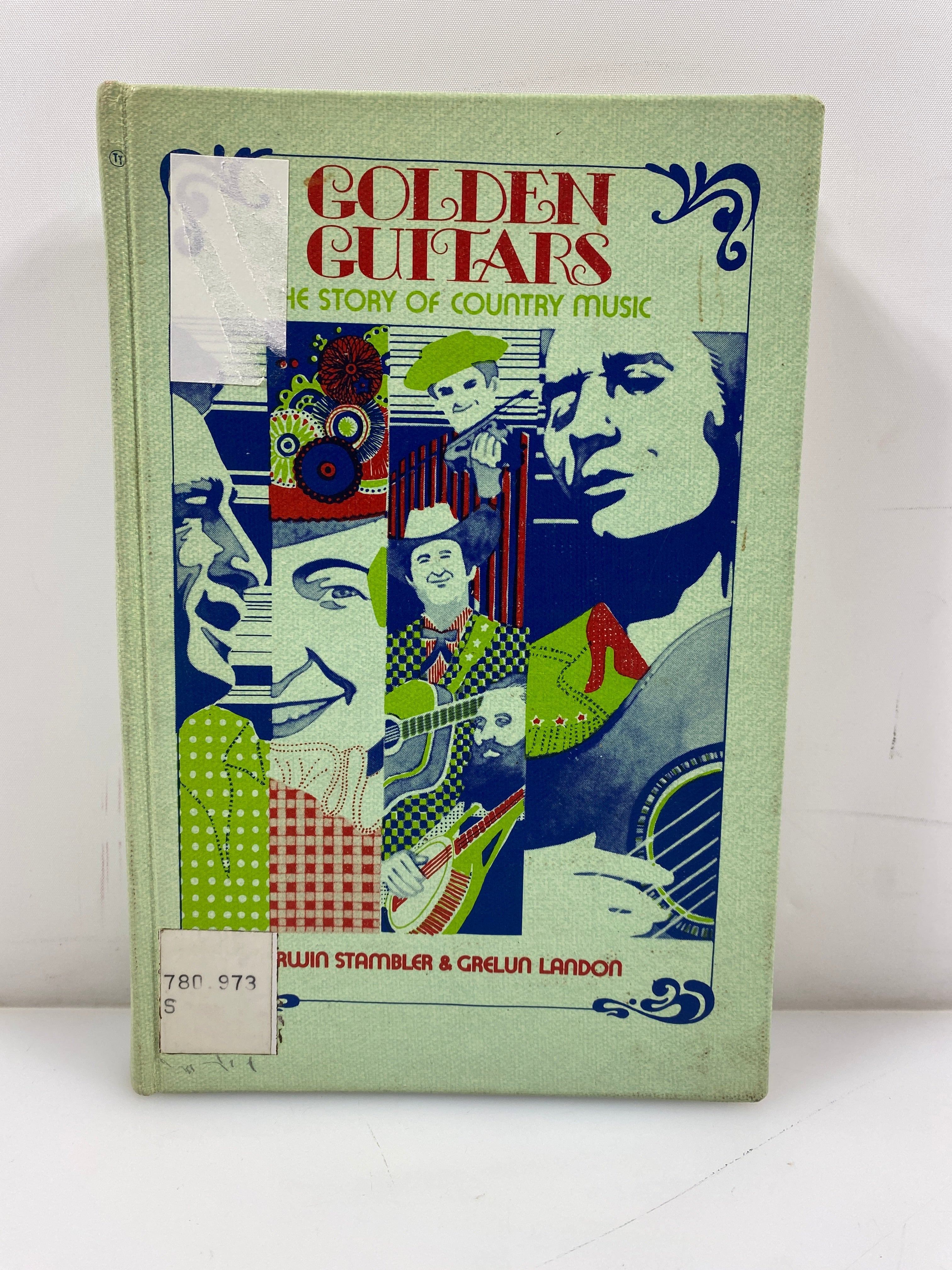 Golden Guitars: The Story of Country Music Stambler/Landon Ex-Library 1971 HC