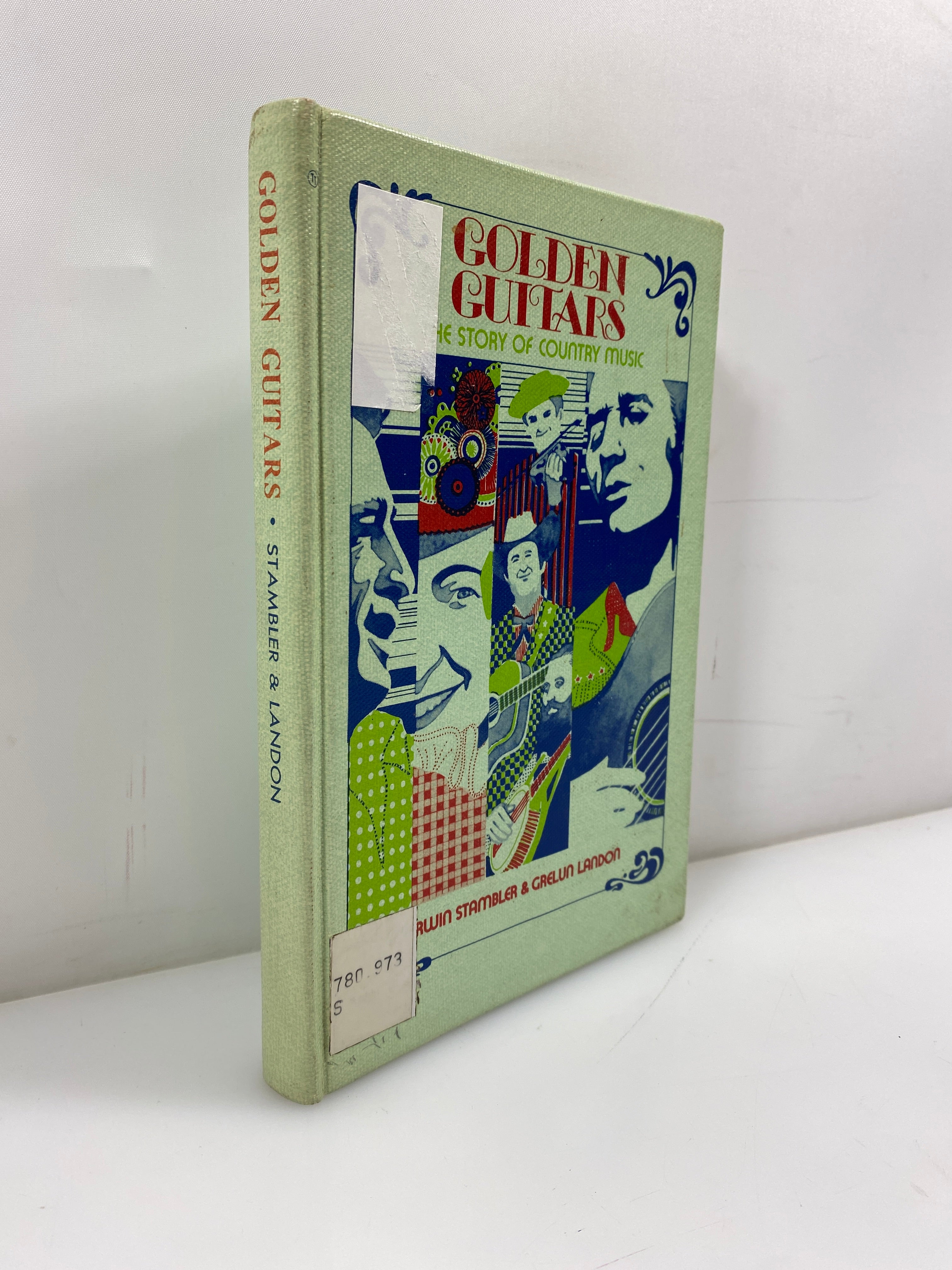 Golden Guitars: The Story of Country Music Stambler/Landon Ex-Library 1971 HC