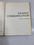 Graphic Communication by Bowman 1968 Ex-library HCDJ