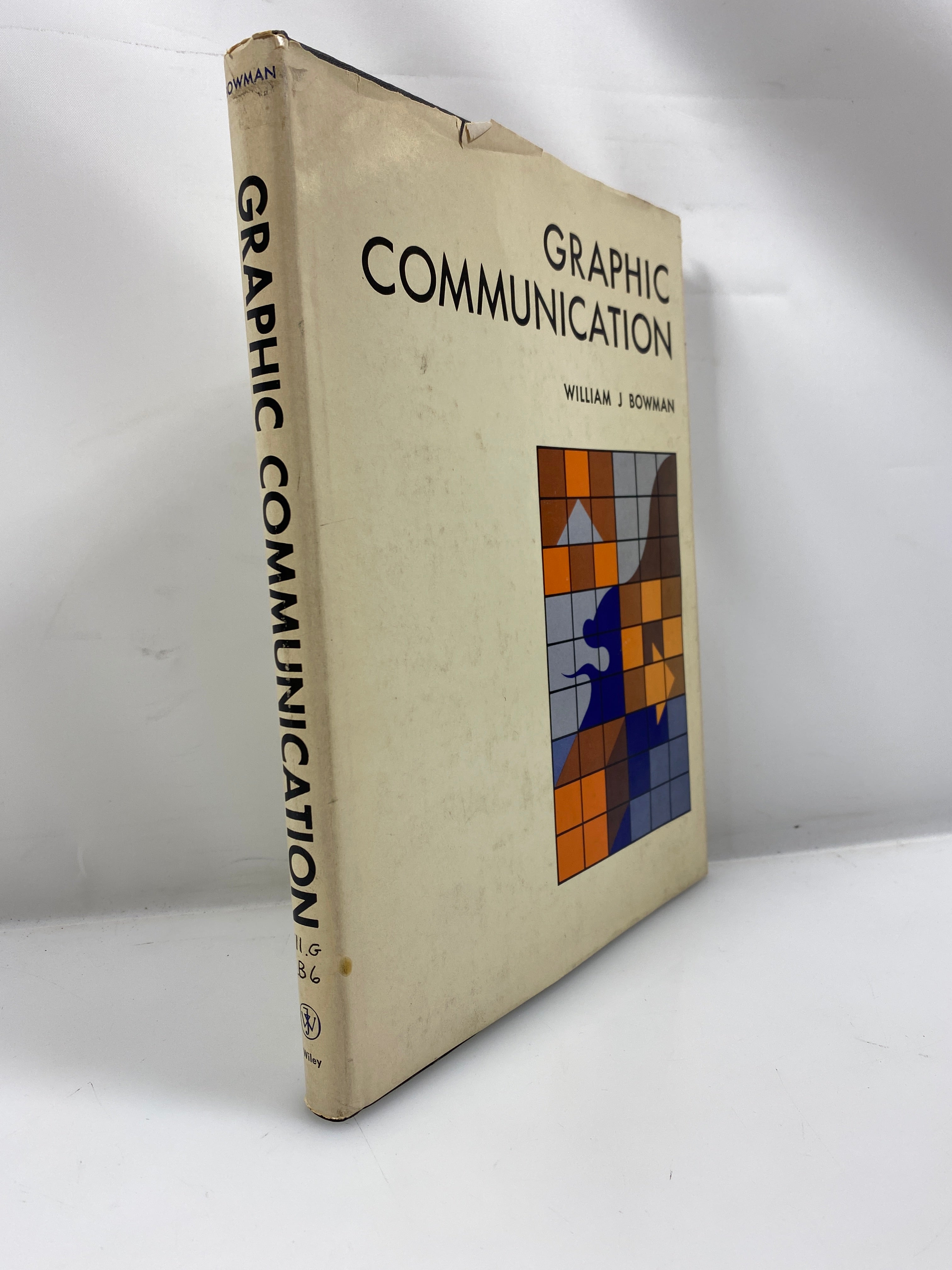 Graphic Communication by Bowman 1968 Ex-library HCDJ
