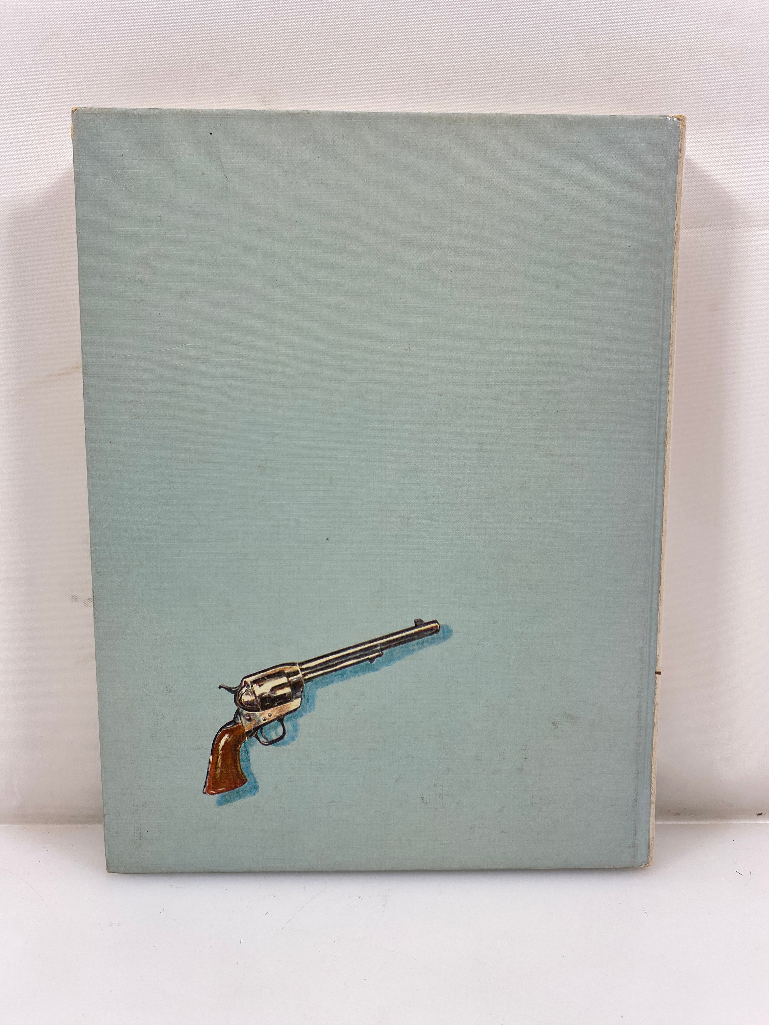 Great American Guns and Frontier Fighters by Bryant 1961 HC