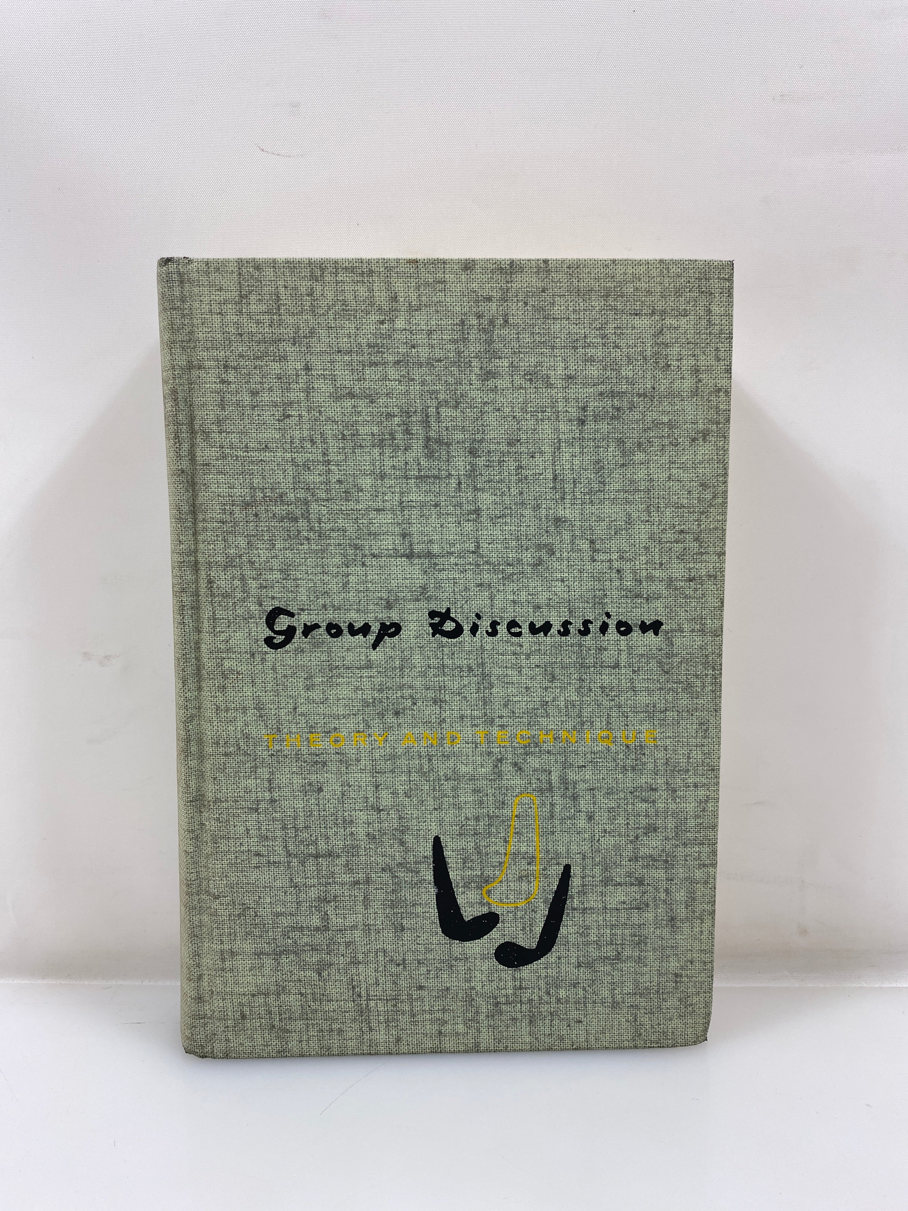 Group Discussion Thoery and Technique by Harnack 1964 HC