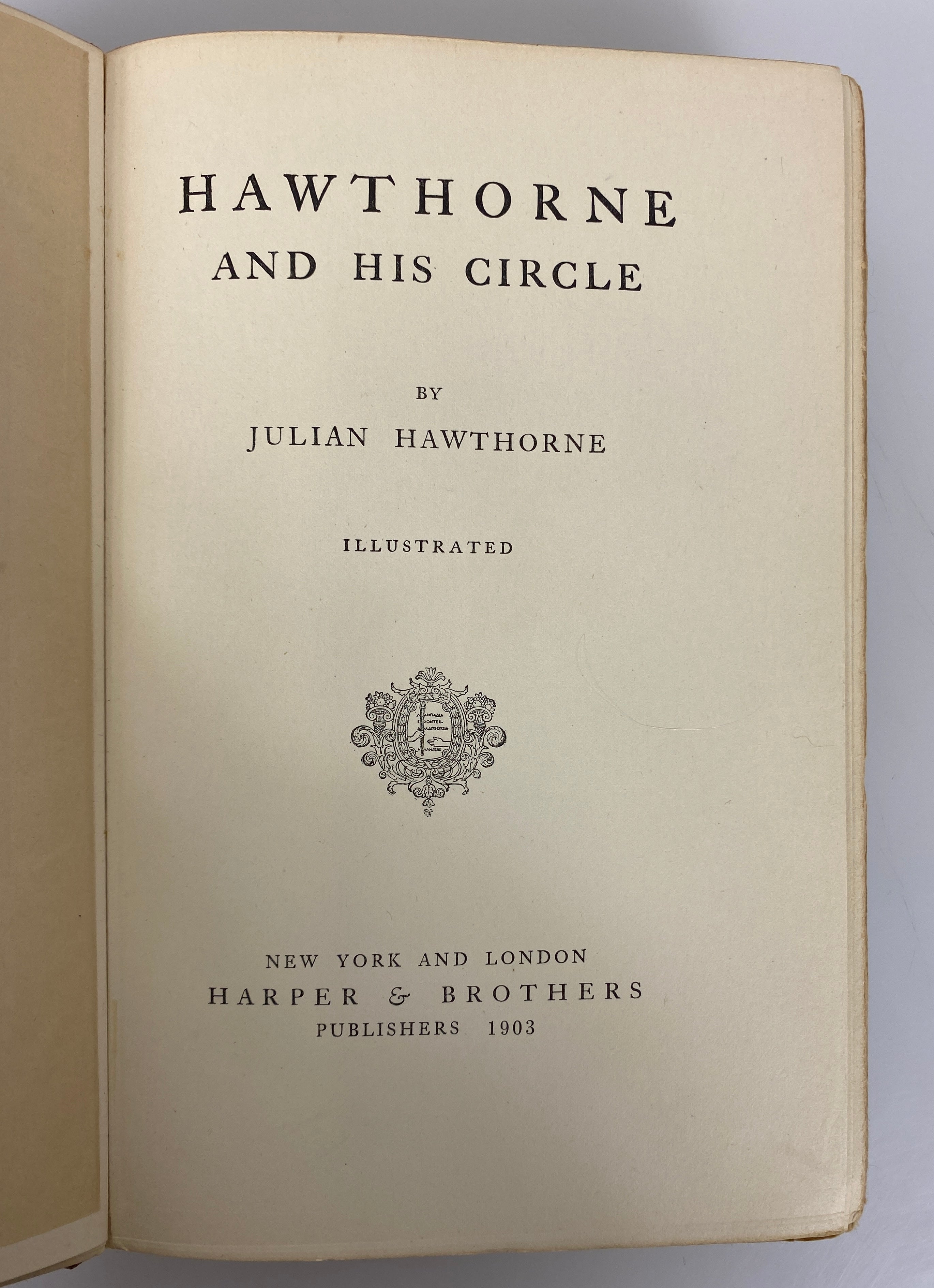 Hawthorne & His Circle by Son Julian Hawthorne 1903 First Edition Antique HC