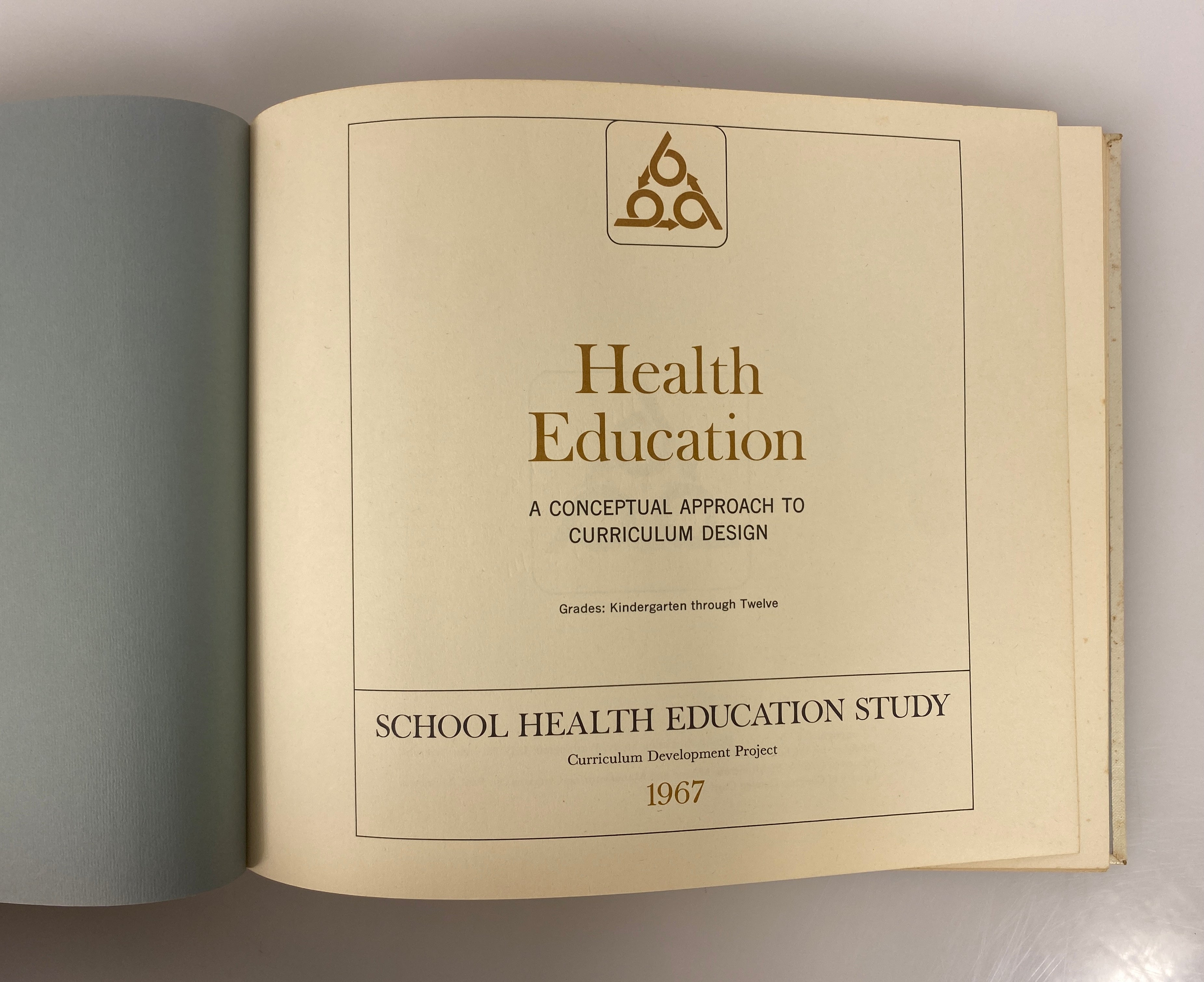 Health Education School Health Education Study 1967 Rare HC