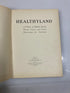 Healthyland by Hygeia Health Magazine Ex-library 1926 HC
