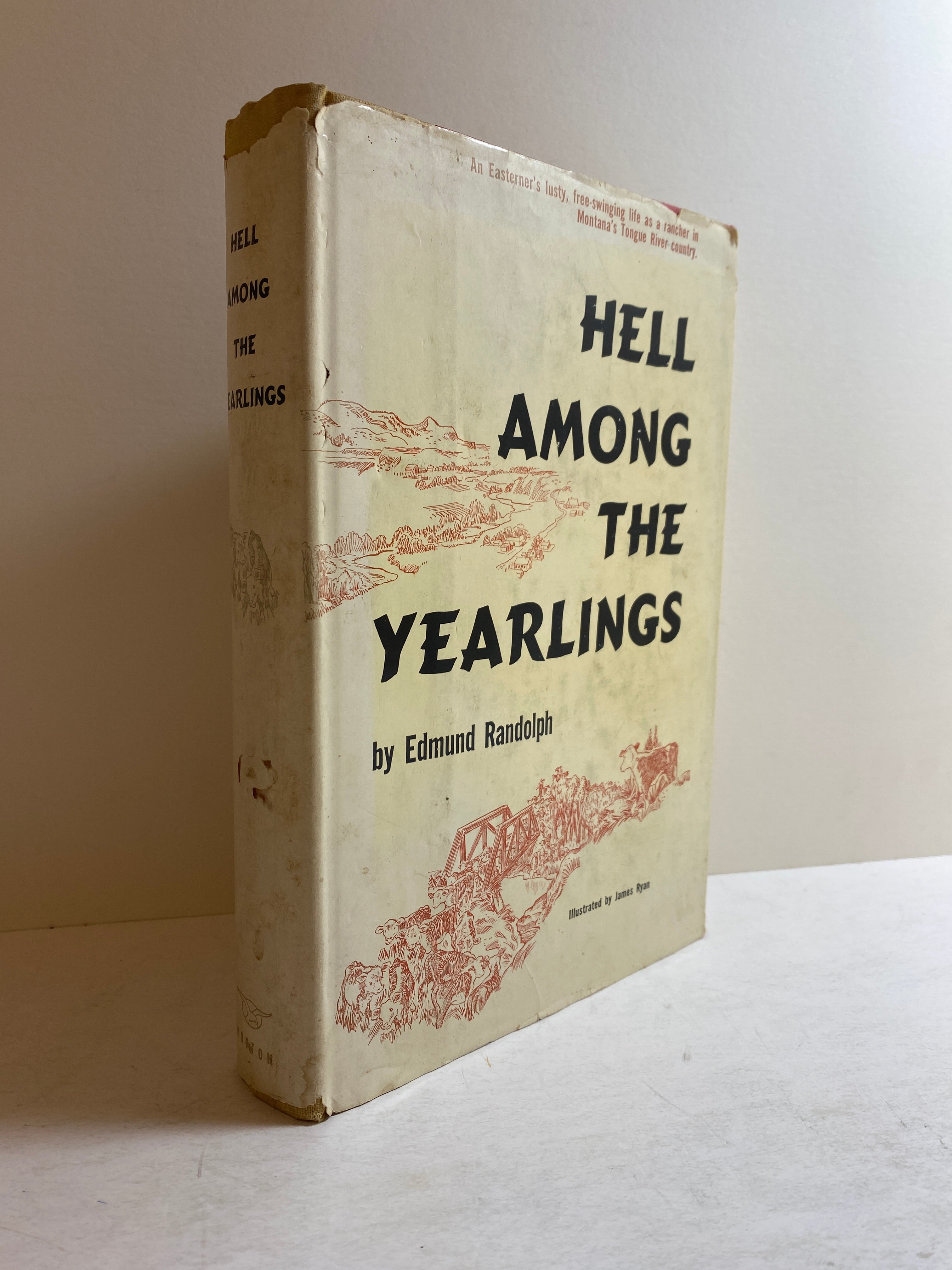 Hell Among the Yearlings Edmund Randolph 1955 First Edition HCDJ