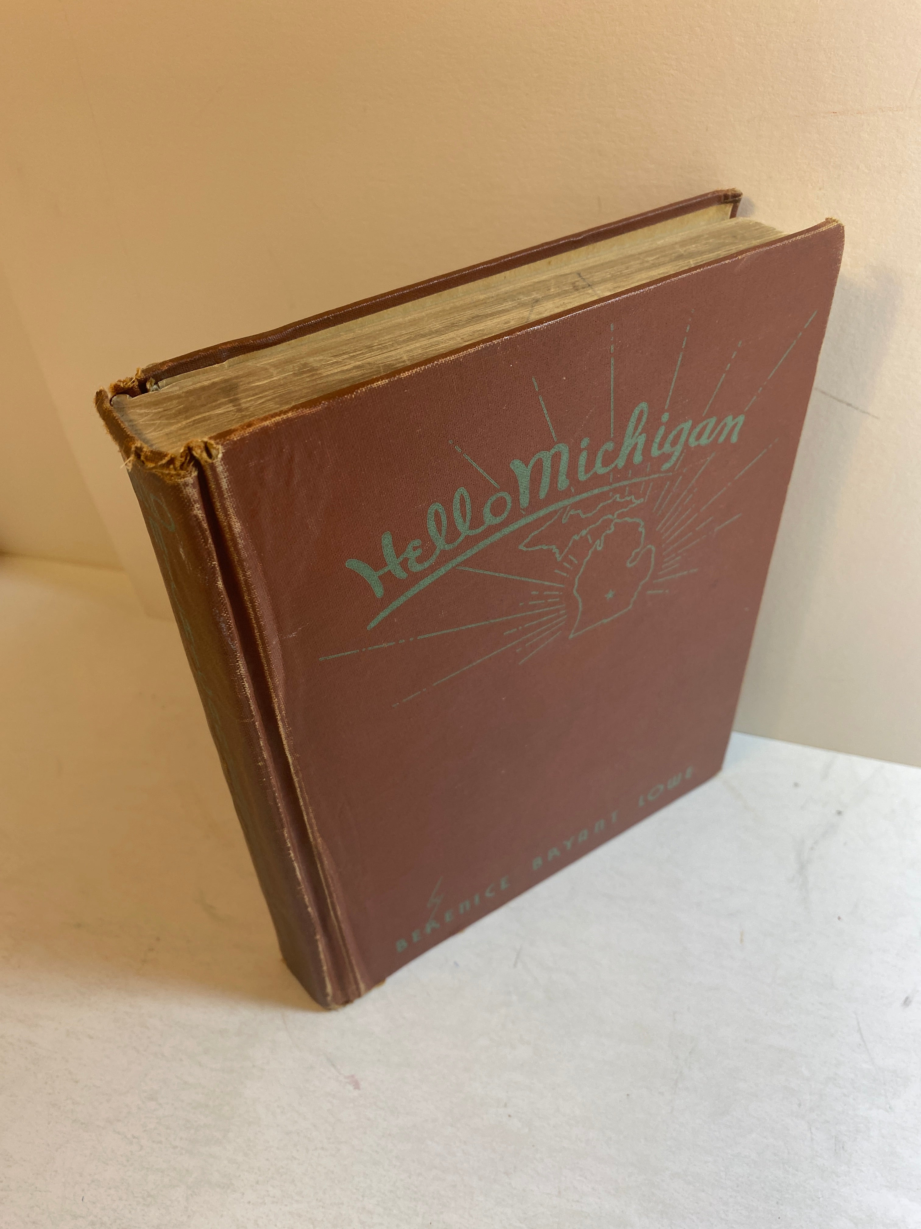 Hello Michigan Berenice Bryant Lowe HC 1939