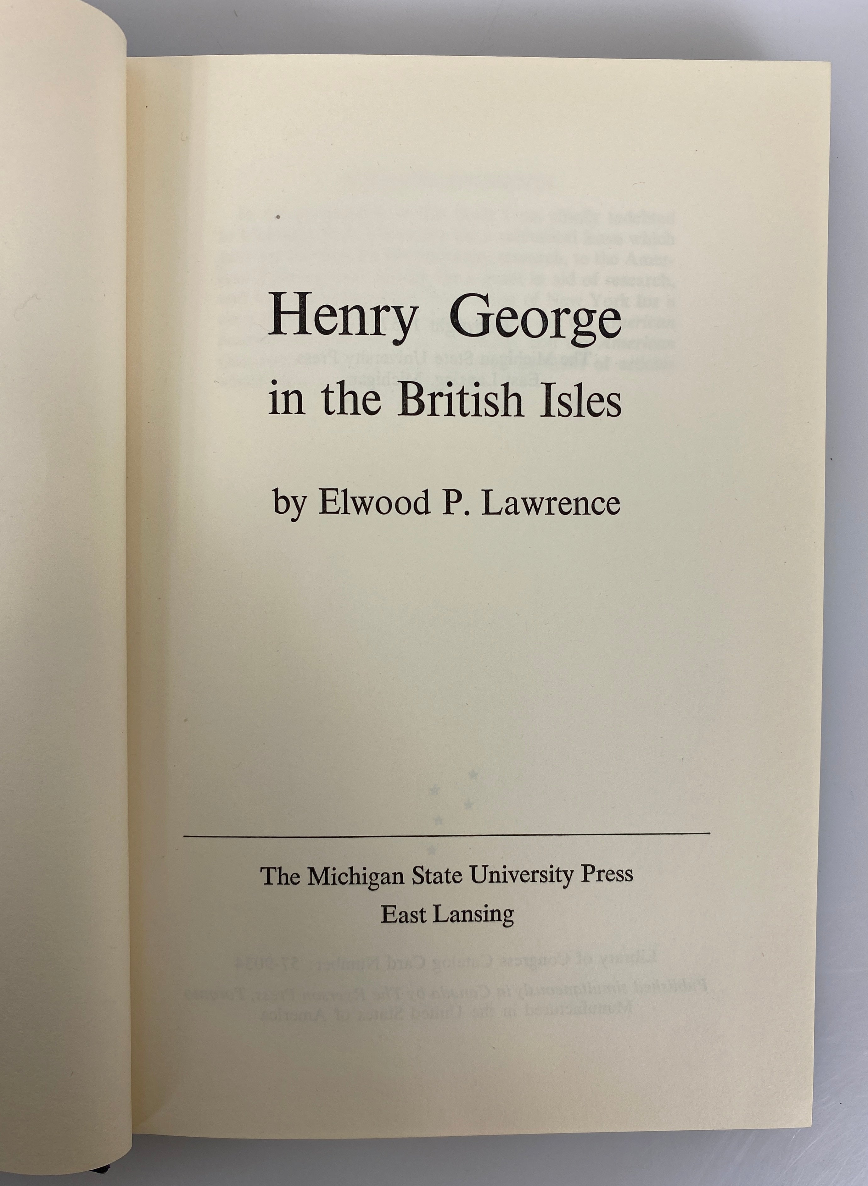 Henry George in the British Isles by Elwood Lawrence 1957 HC DJ