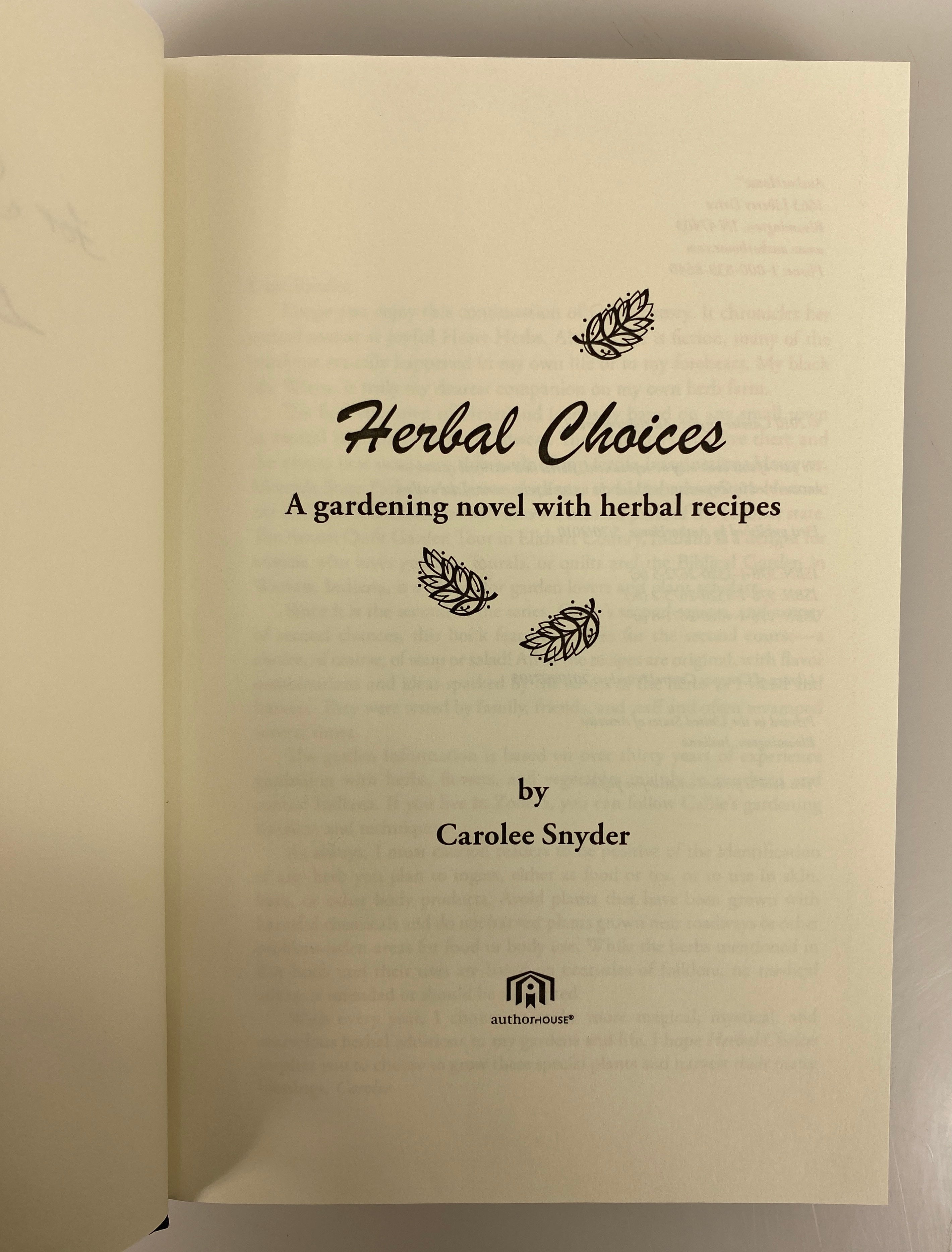 Herbal Choices by Carolee Snyder 2010 Inscribed HC DJ